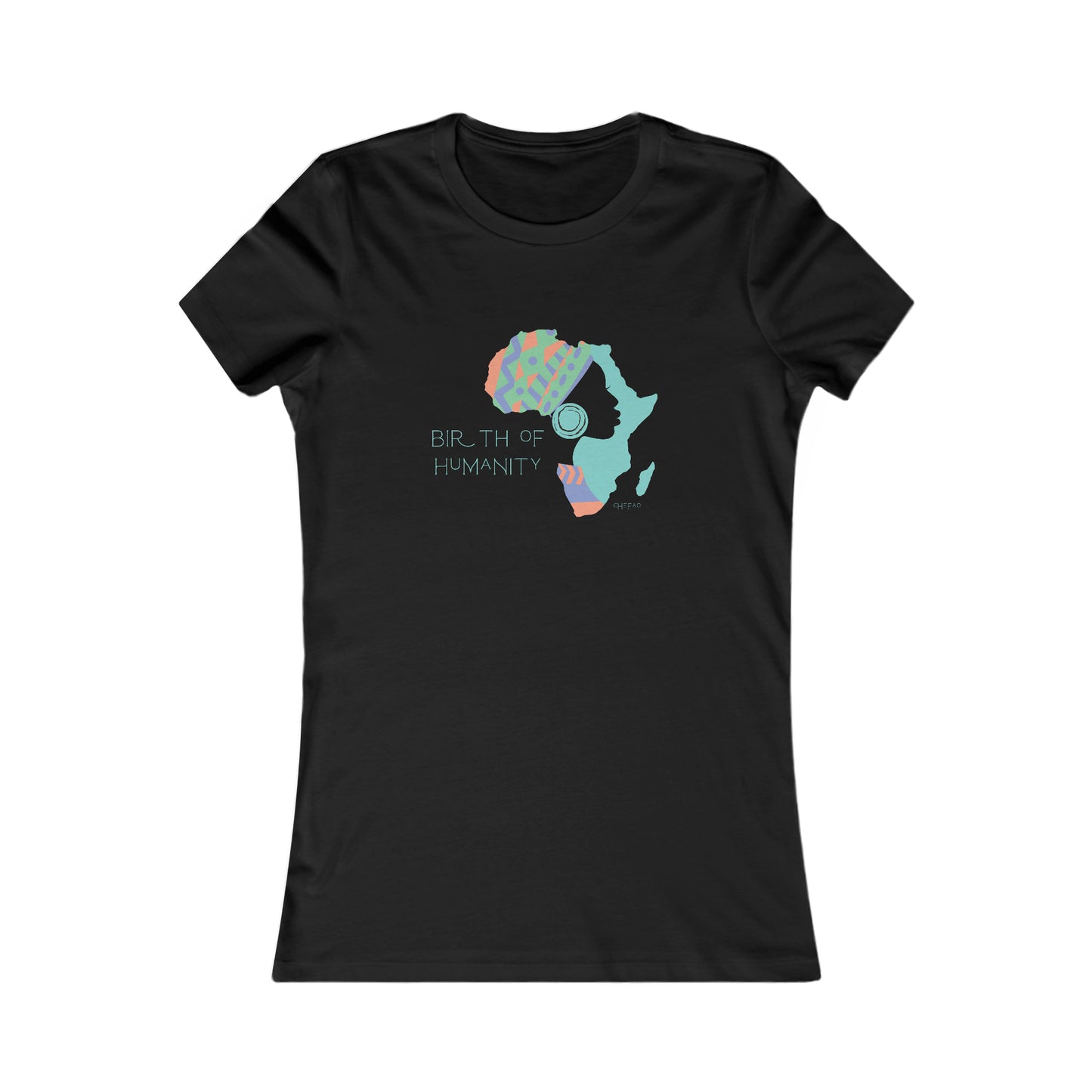 Birth of Humanity™ II, Women's Favorite Tee