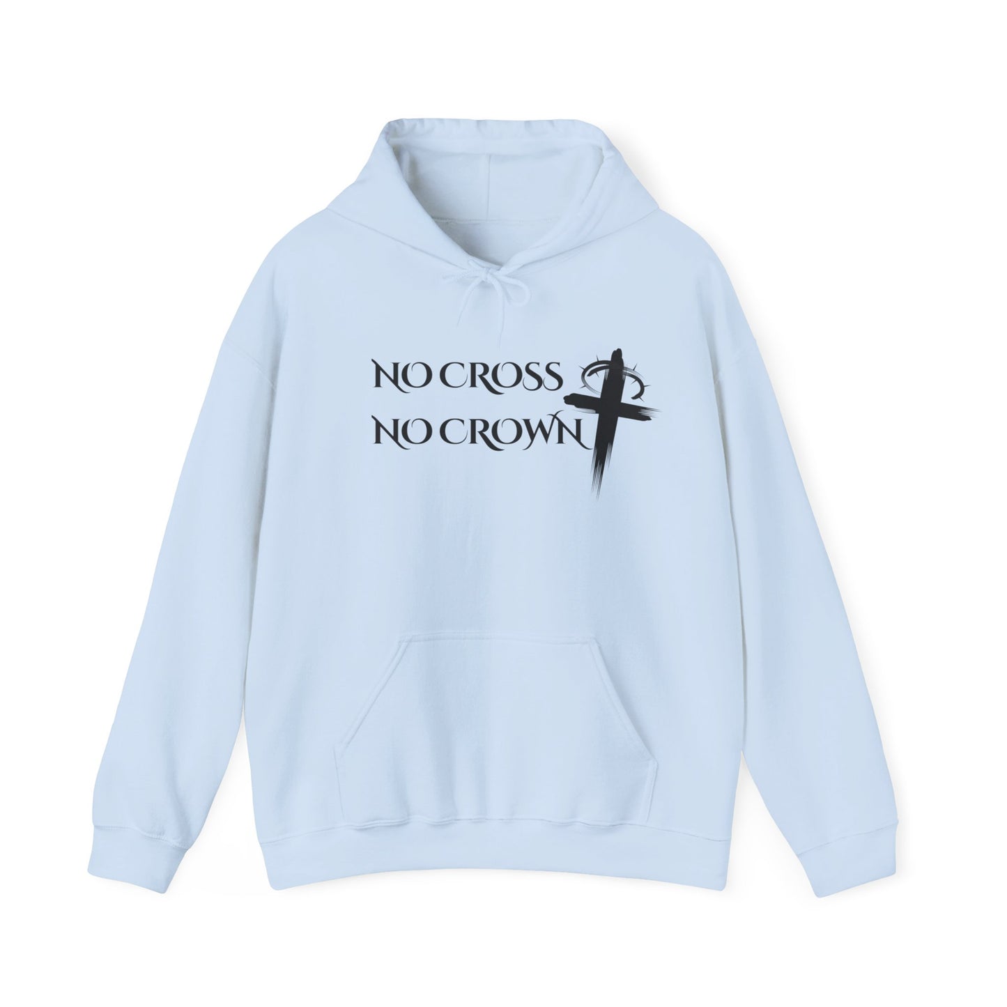No Cross No Crown, Unisex Heavy Blend™ Hooded Sweatshirt