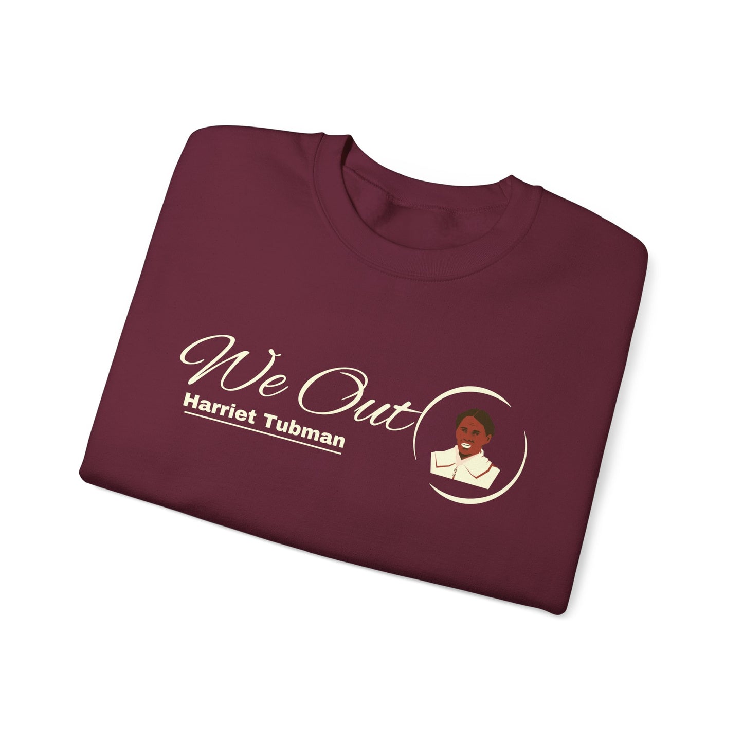 Harriet Tubman "We Out", Unisex Heavy Blend™ Crewneck Sweatshirt