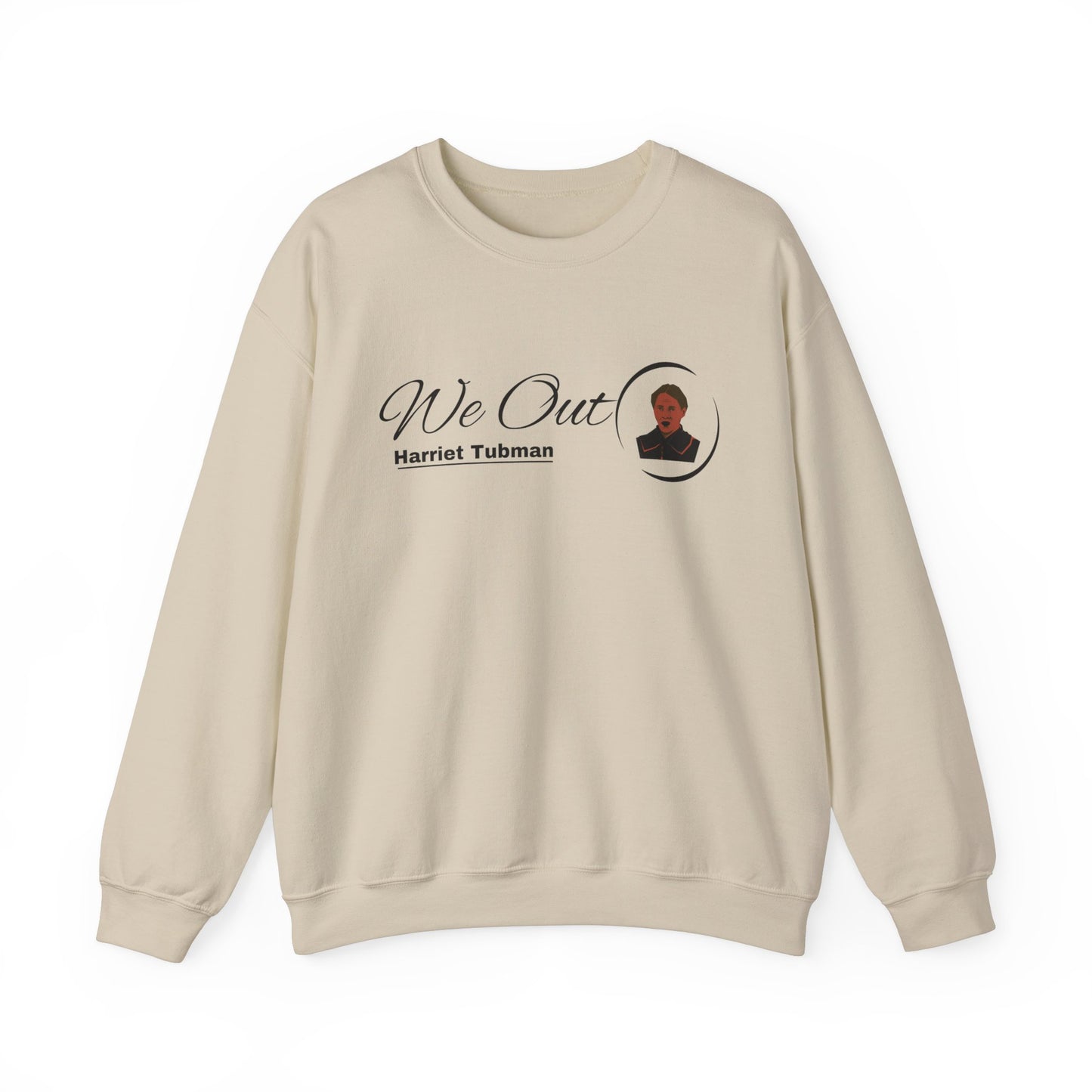 Harriet Tubman "We Out", Unisex Heavy Blend™ Crewneck Sweatshirt