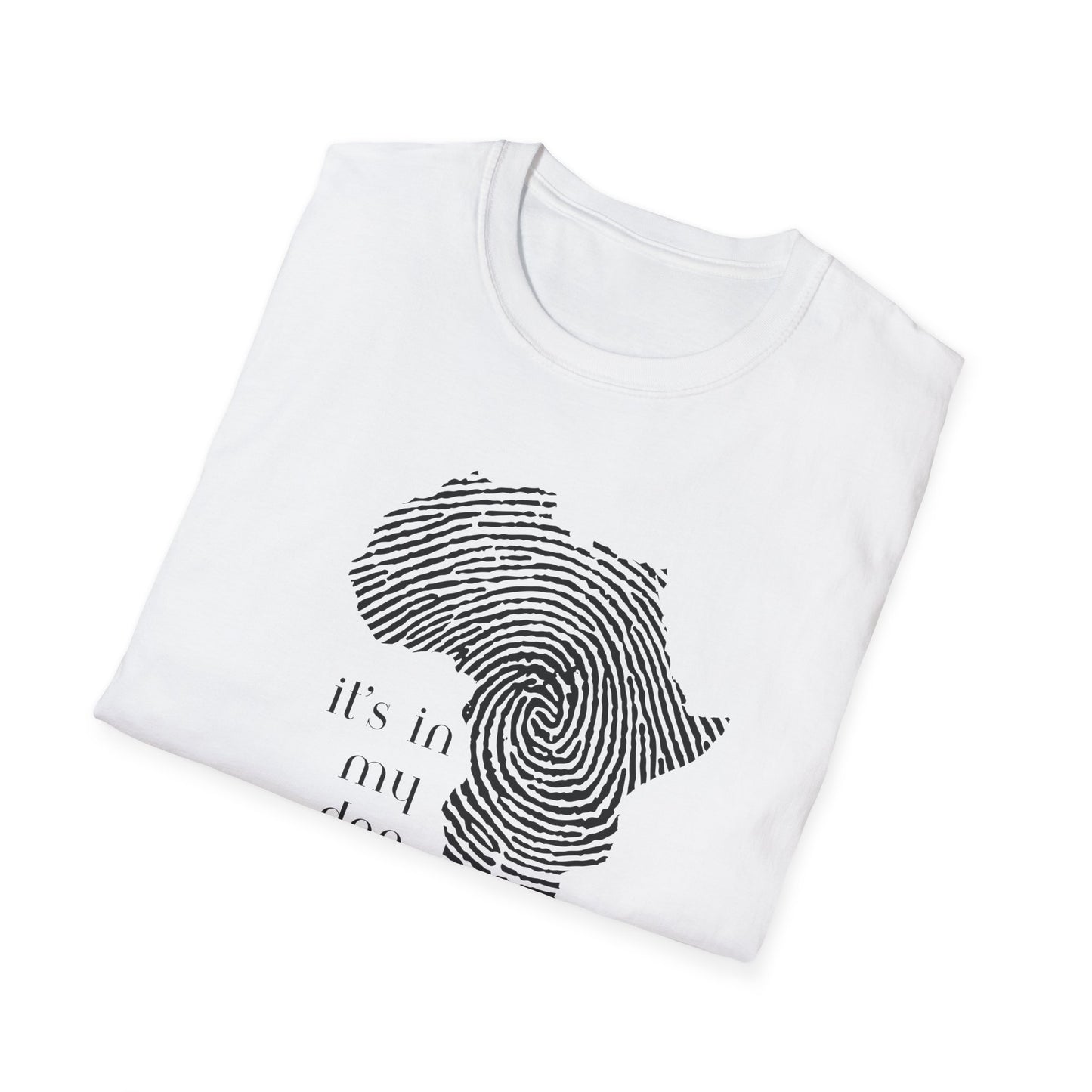 Chefao It's In My DNA I,  Unisex Softstyle T-Shirt
