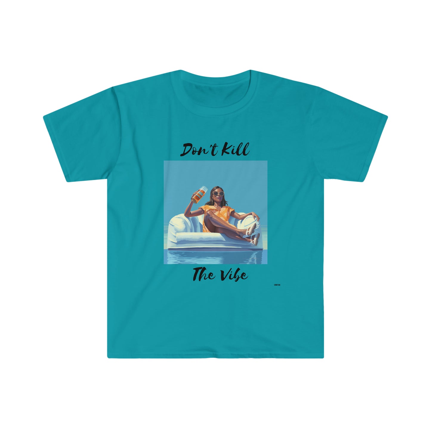 Don't Kill Vibe Chill Woman, Unisex Softstyle T-Shirt