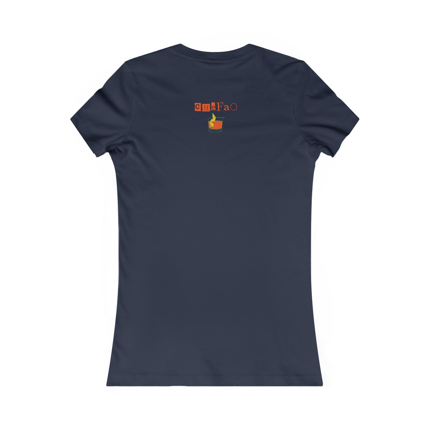 I'm an Old Fashioned Kinda Girl, Women's Favorite Tee