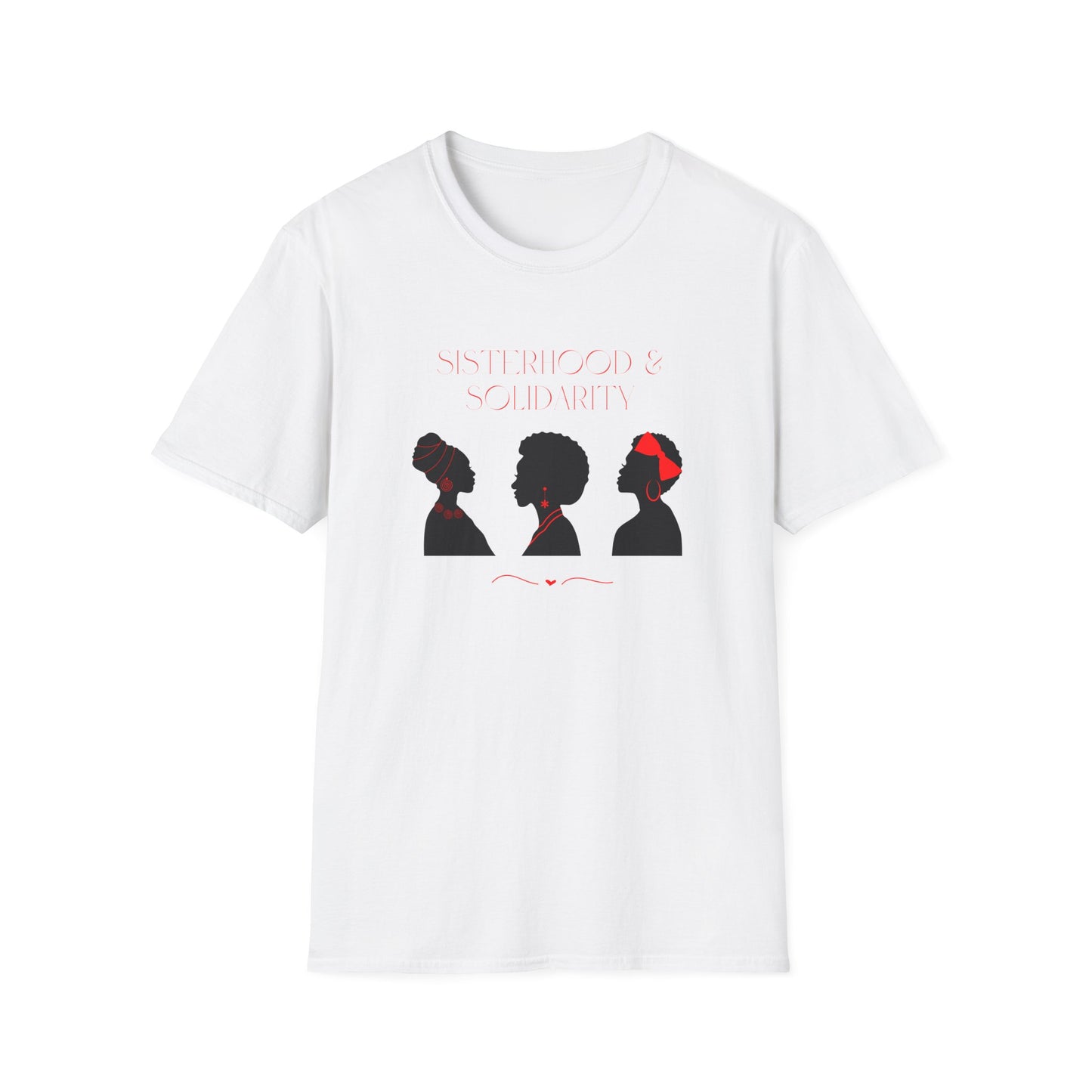 Chefao Sisterhood & Solidarity I, Unisex Softstyle T-Shirt