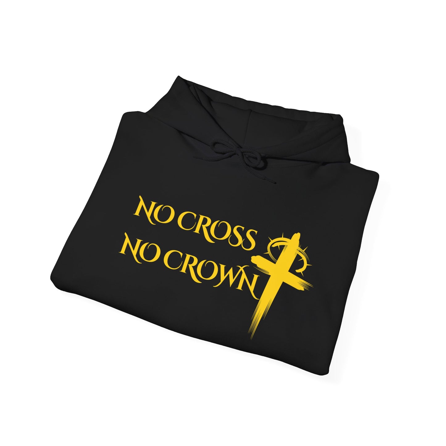 No Cross No Crown, Unisex Heavy Blend™ Hooded Sweatshirt
