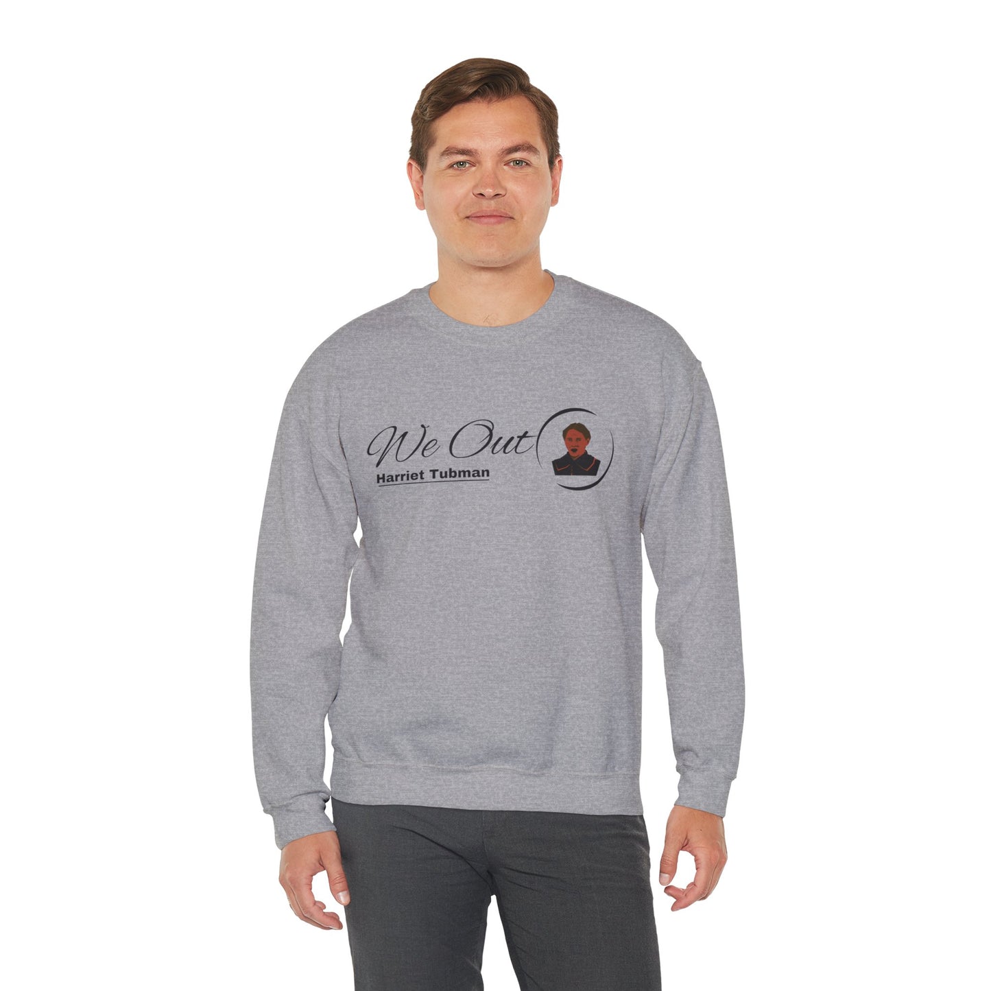 Harriet Tubman "We Out", Unisex Heavy Blend™ Crewneck Sweatshirt