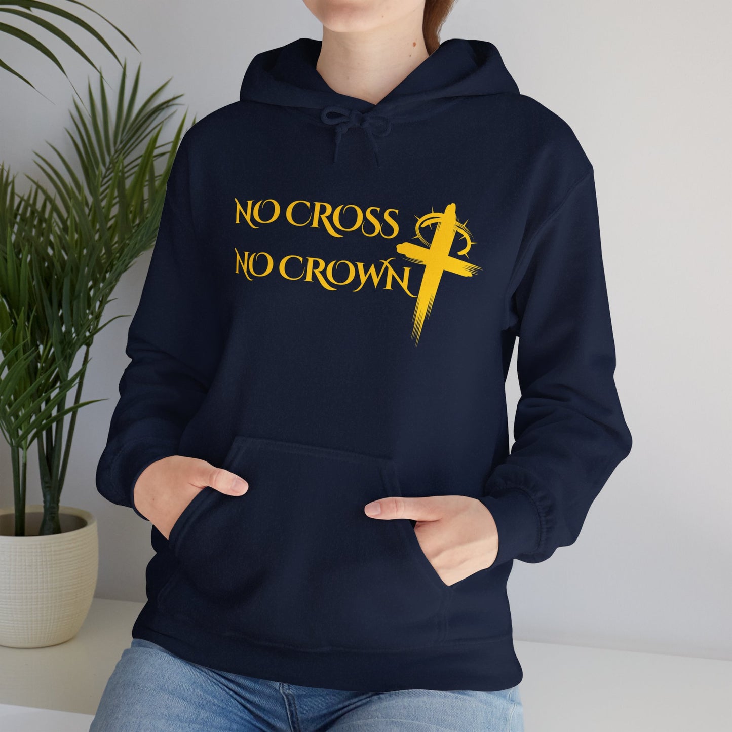 No Cross No Crown, Unisex Heavy Blend™ Hooded Sweatshirt