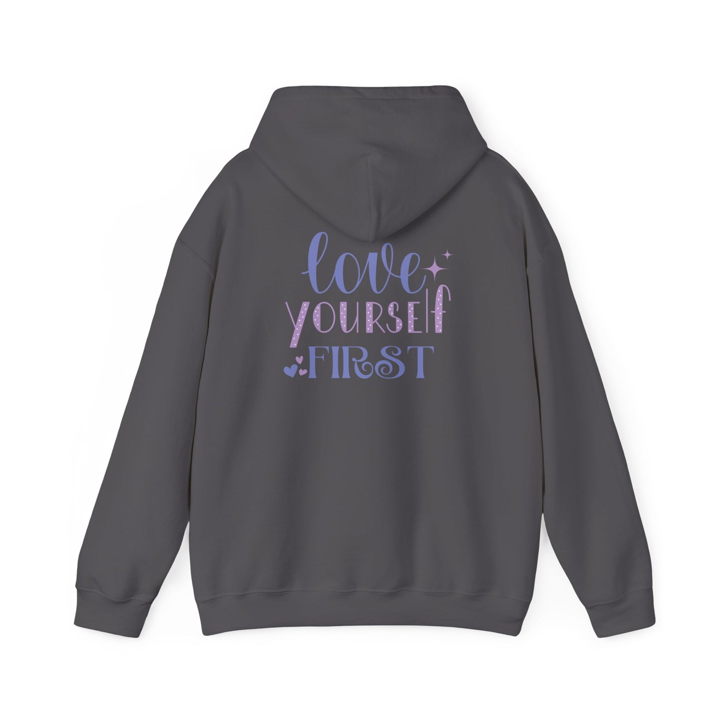 Love Yourself First I, Unisex Heavy Blend Hooded Sweatshirt