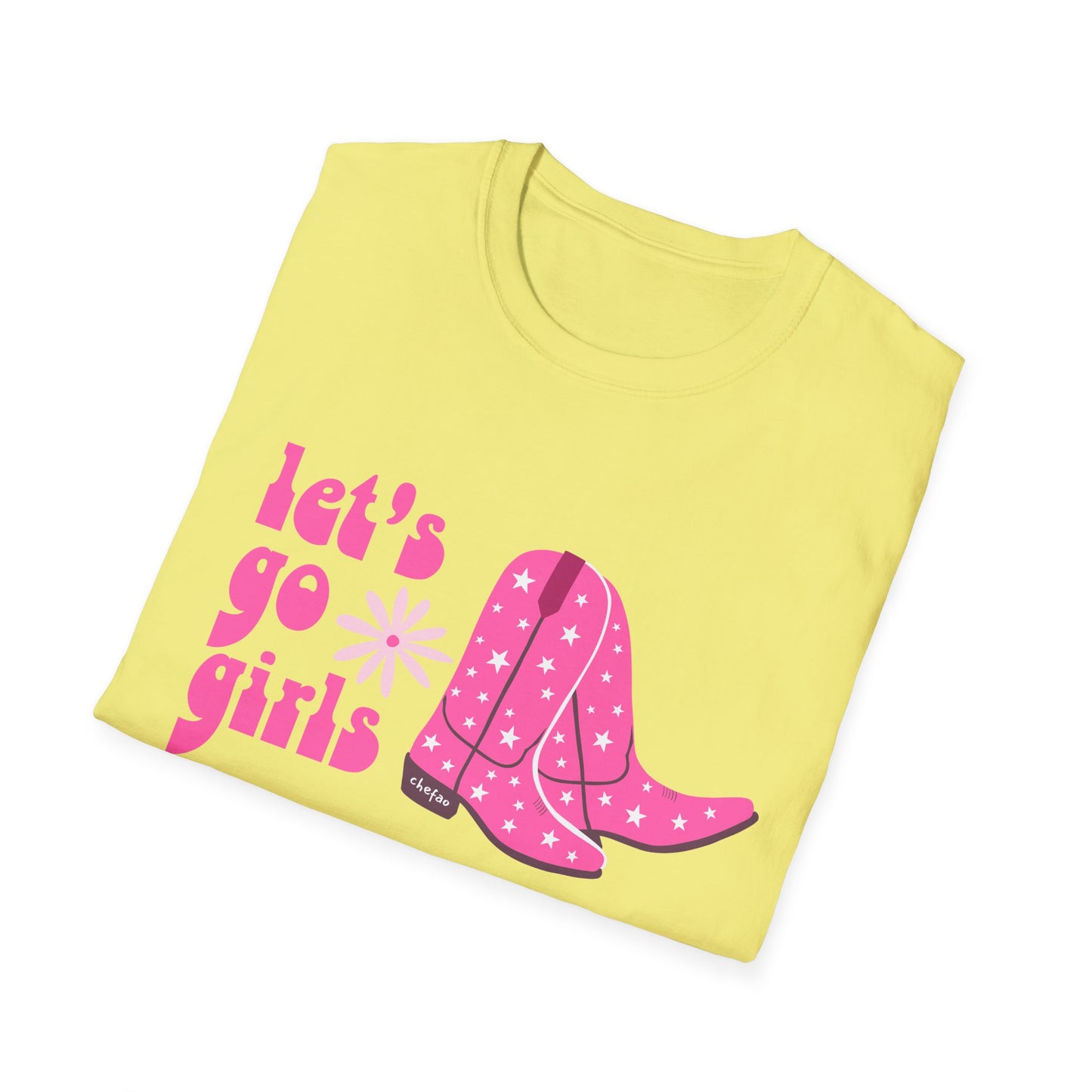 Let's Go Girls, Unisex Softstyle T-Shirt