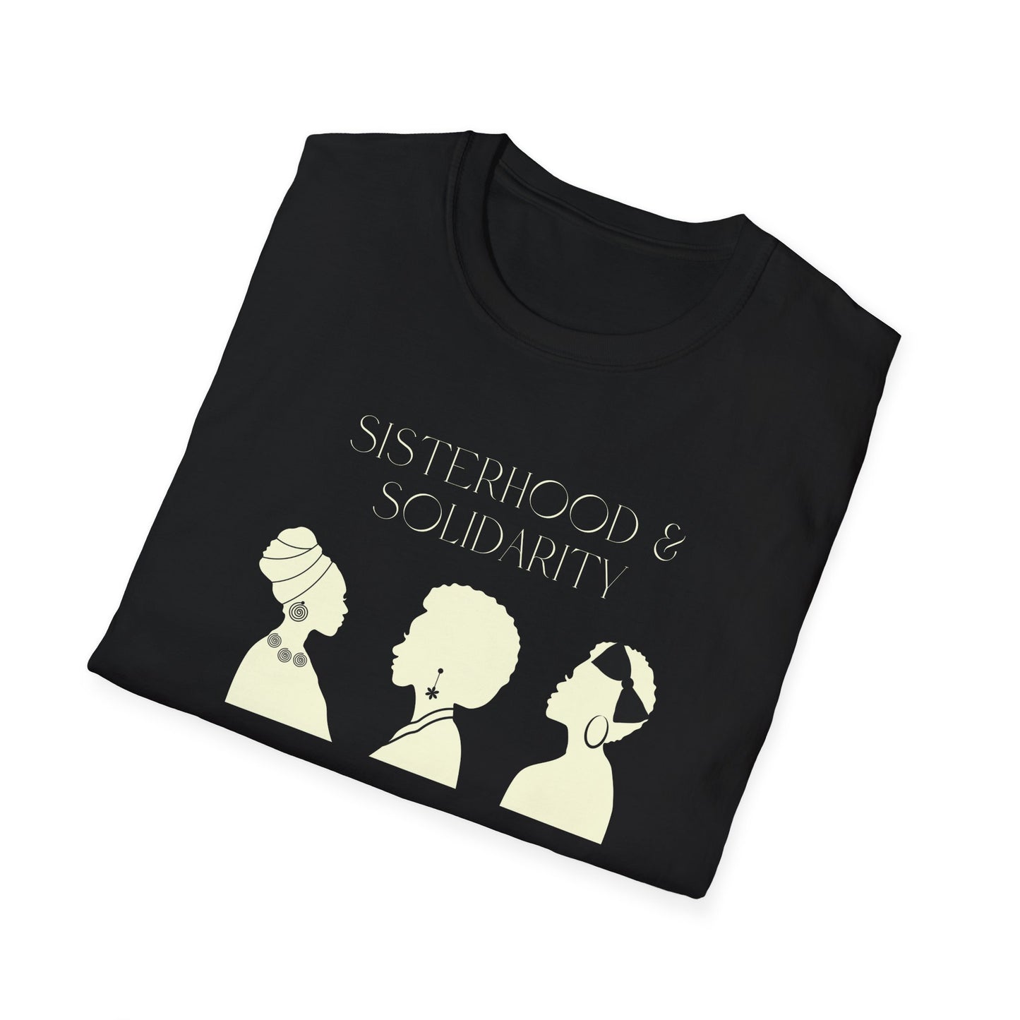 Chefao Sisterhood & Solidarity I, Unisex Softstyle T-Shirt