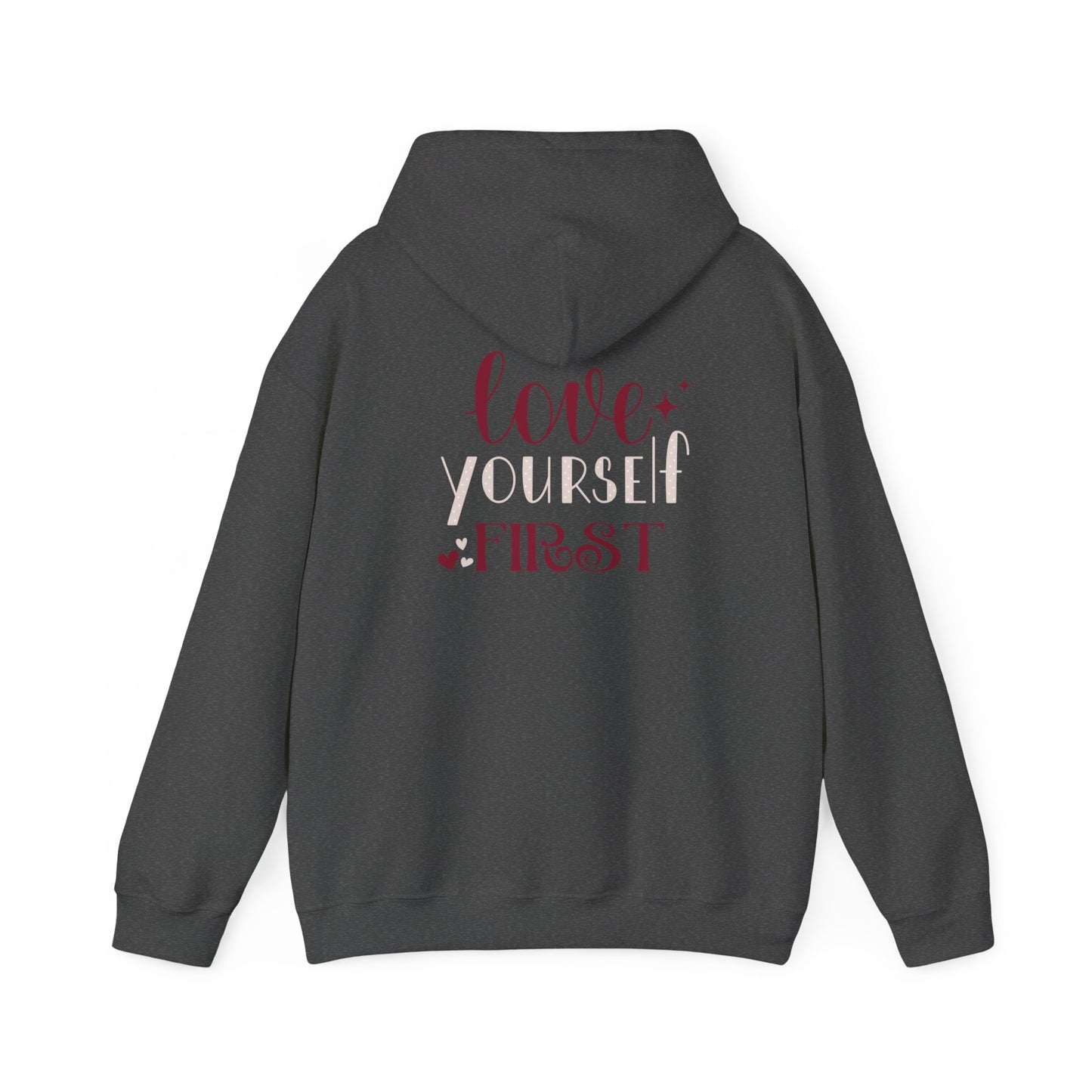 Love Yourself First I, Unisex Heavy Blend Hooded Sweatshirt