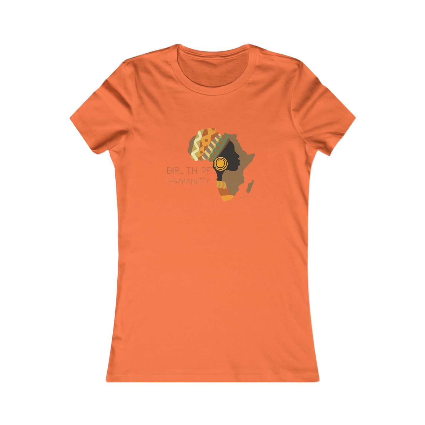Birth of Humanity™ II, Women's Favorite Tee