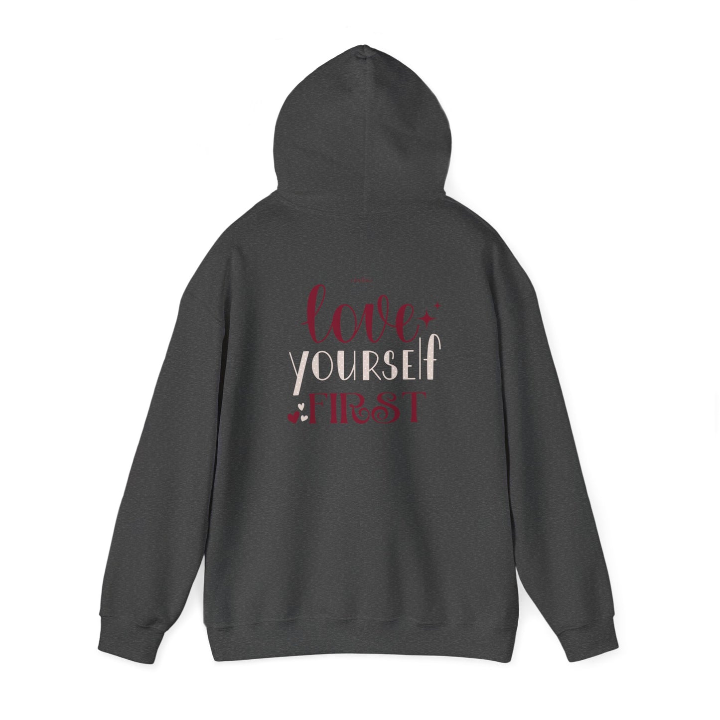Love Yourself First I, Unisex Heavy Blend Hooded Sweatshirt