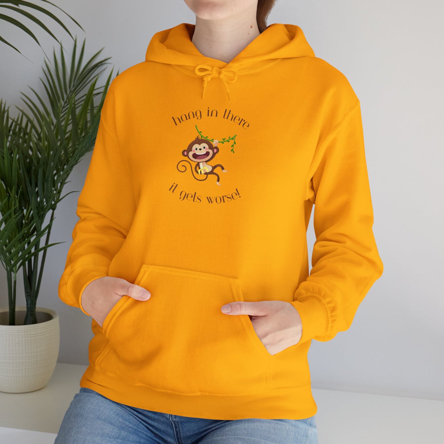 Hang In There It Gets Worse I, Unisex Heavy Blend™ Hooded Sweatshirt