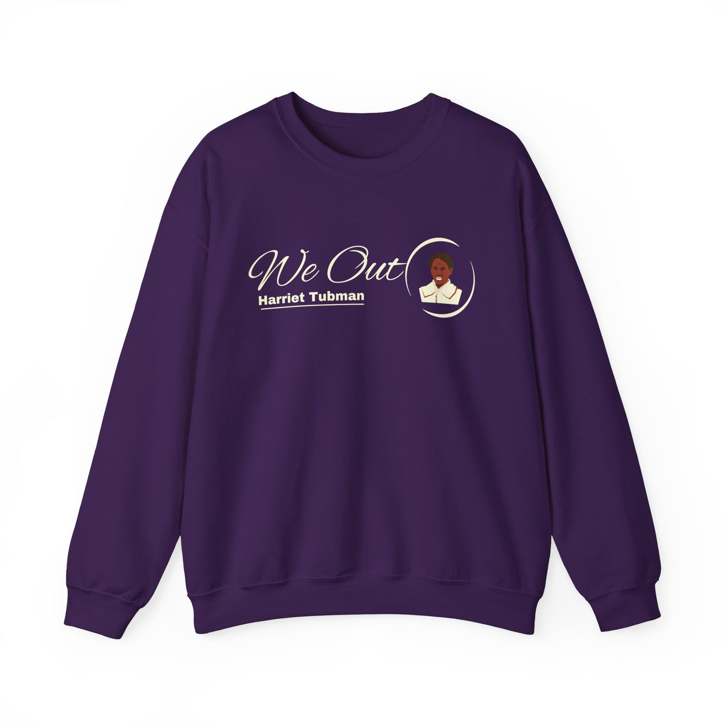 Harriet Tubman "We Out", Unisex Heavy Blend™ Crewneck Sweatshirt