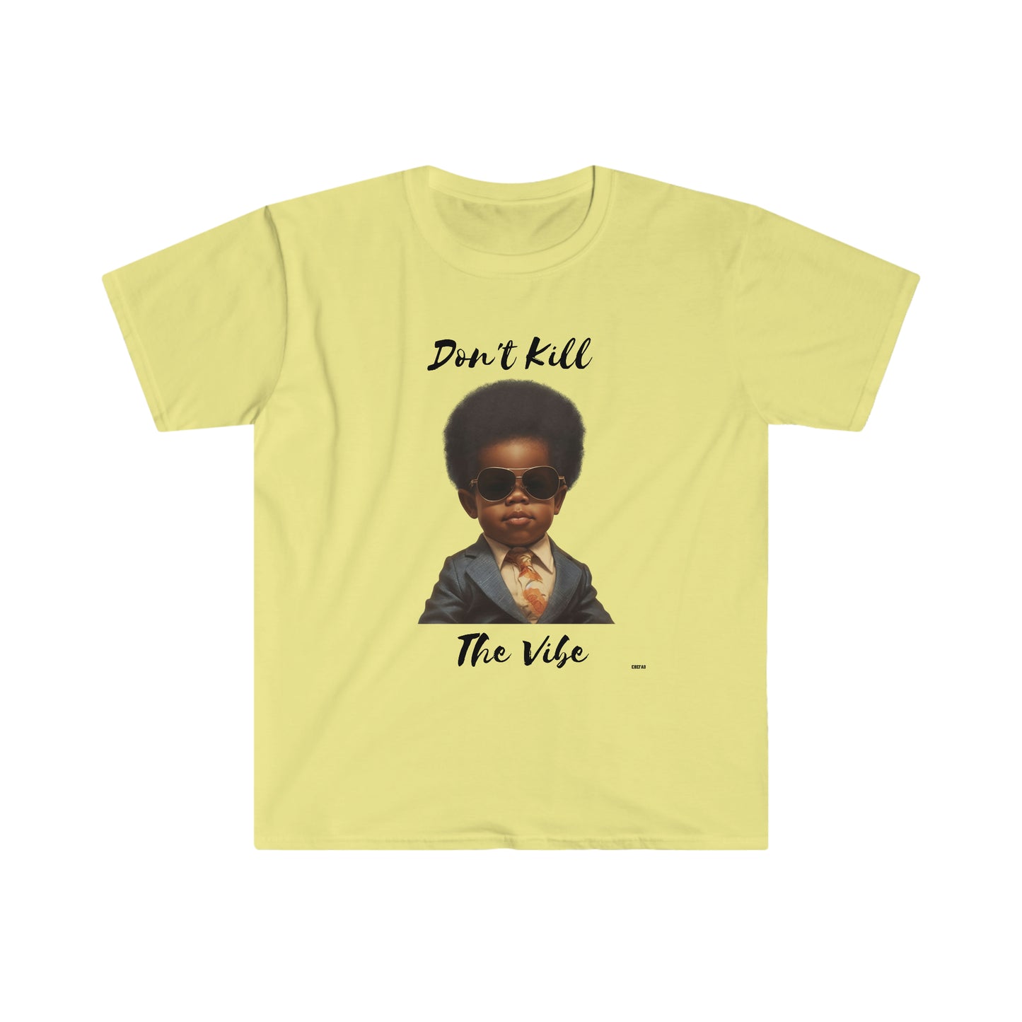 Don't Kill Vibe Kid, Unisex Softstyle T-Shirt