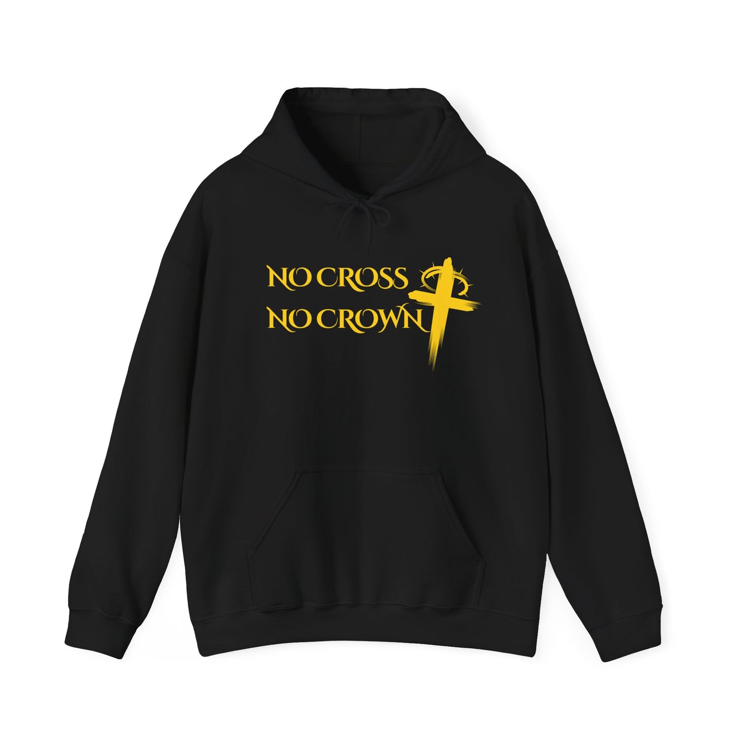 No Cross No Crown, Unisex Heavy Blend™ Hooded Sweatshirt