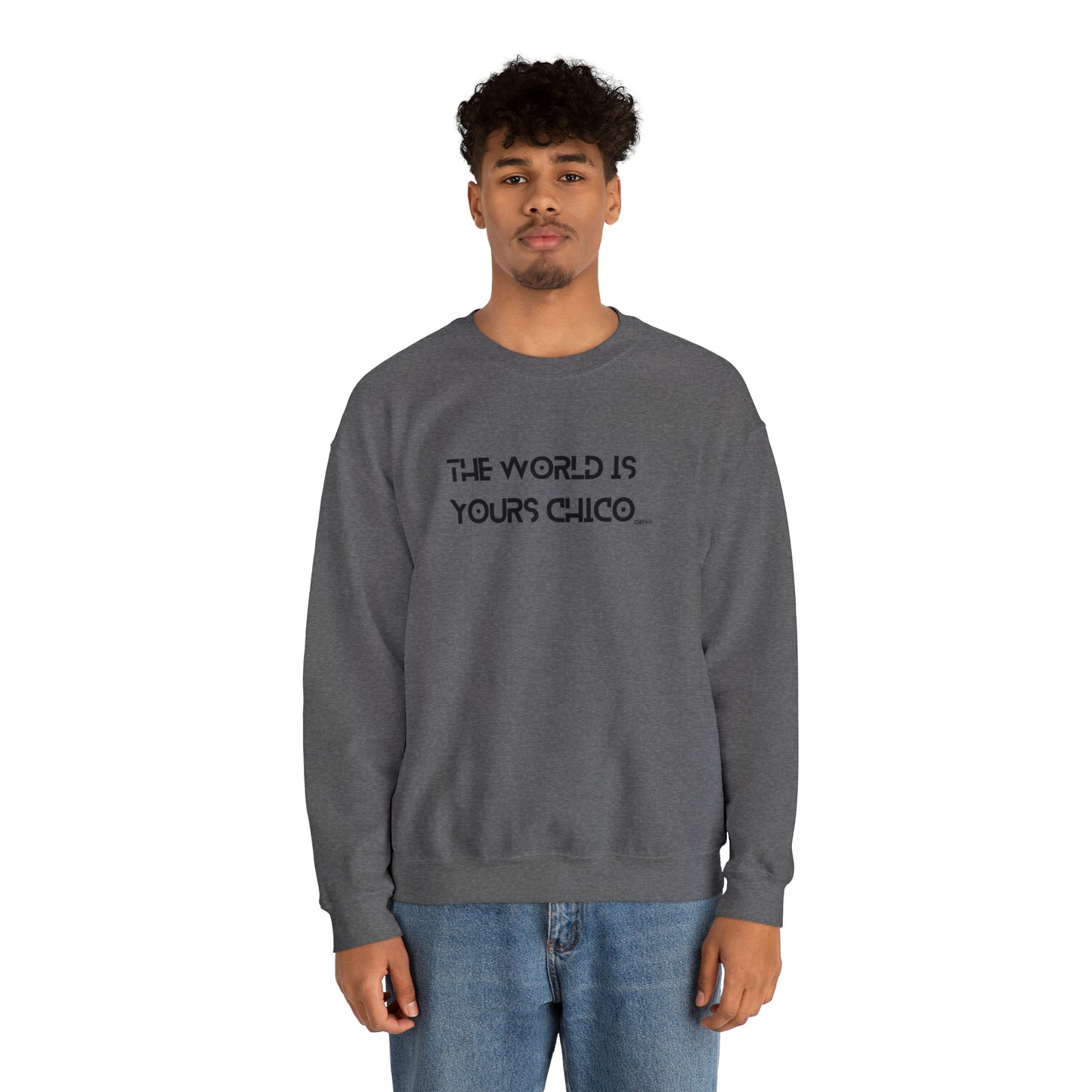 The World is Yours Chico, Unisex Heavy Blend Crewneck Sweatshirt