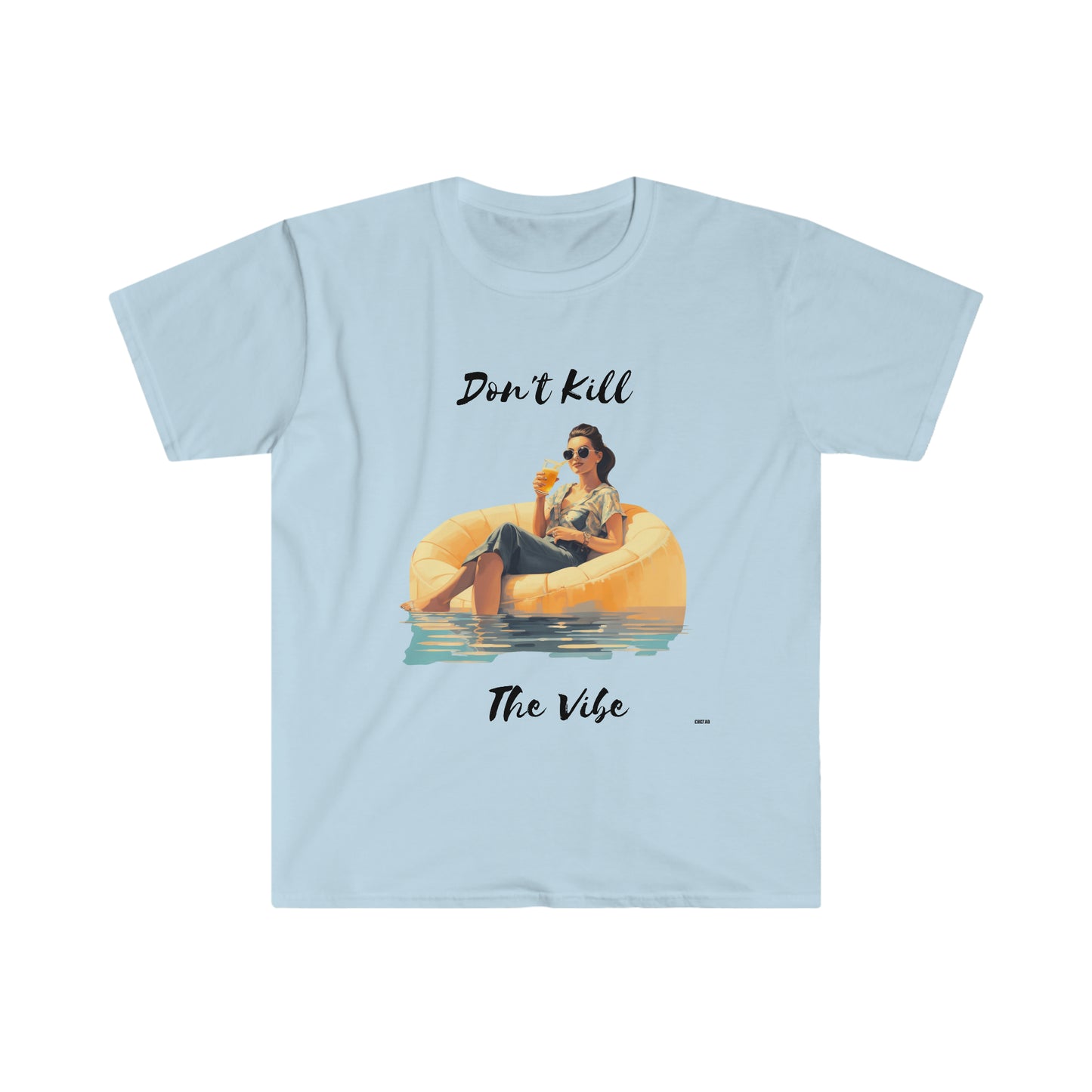 Don't Kill Vibe Lady, Unisex Softstyle T-Shirt