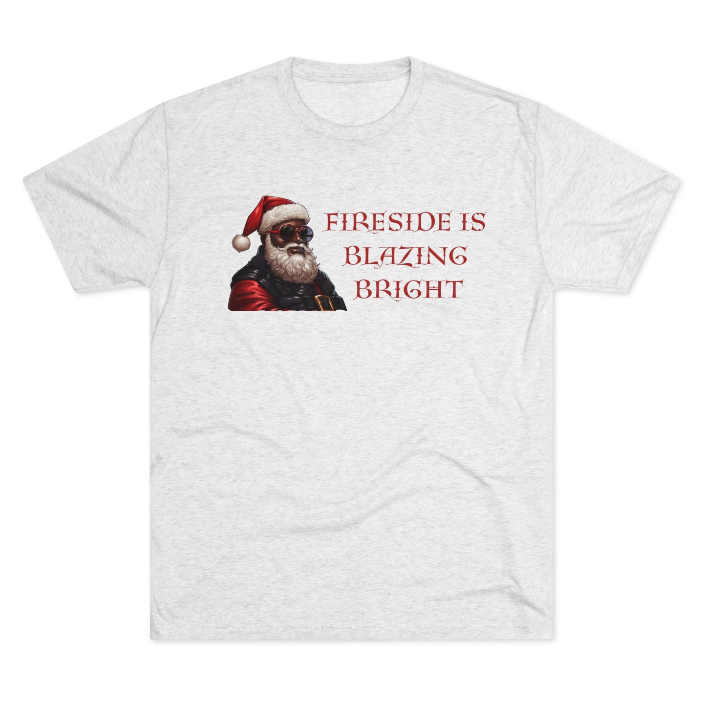 Fireside Is Blazing Bright, Unisex Tri-Blend Crew Tee