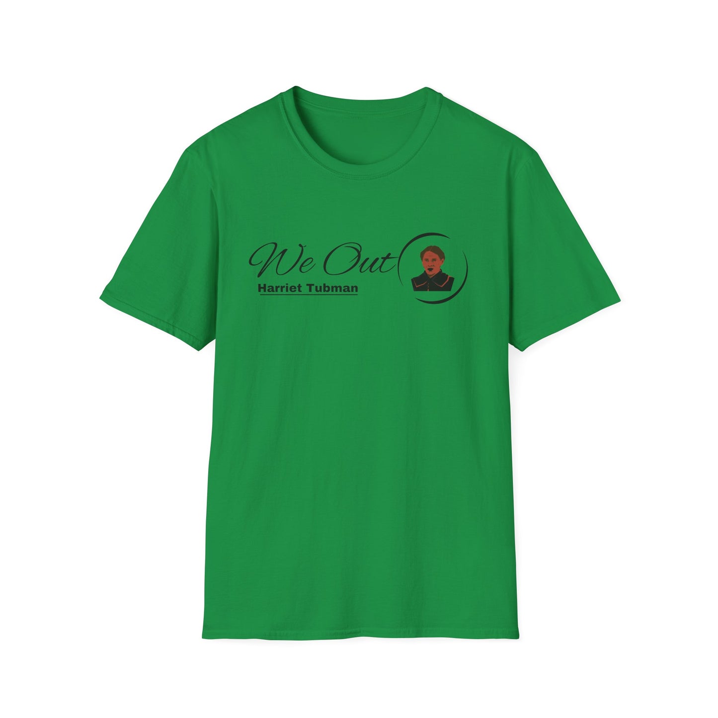 Harriet Tubman "We Out", Unisex Softstyle T-Shirt