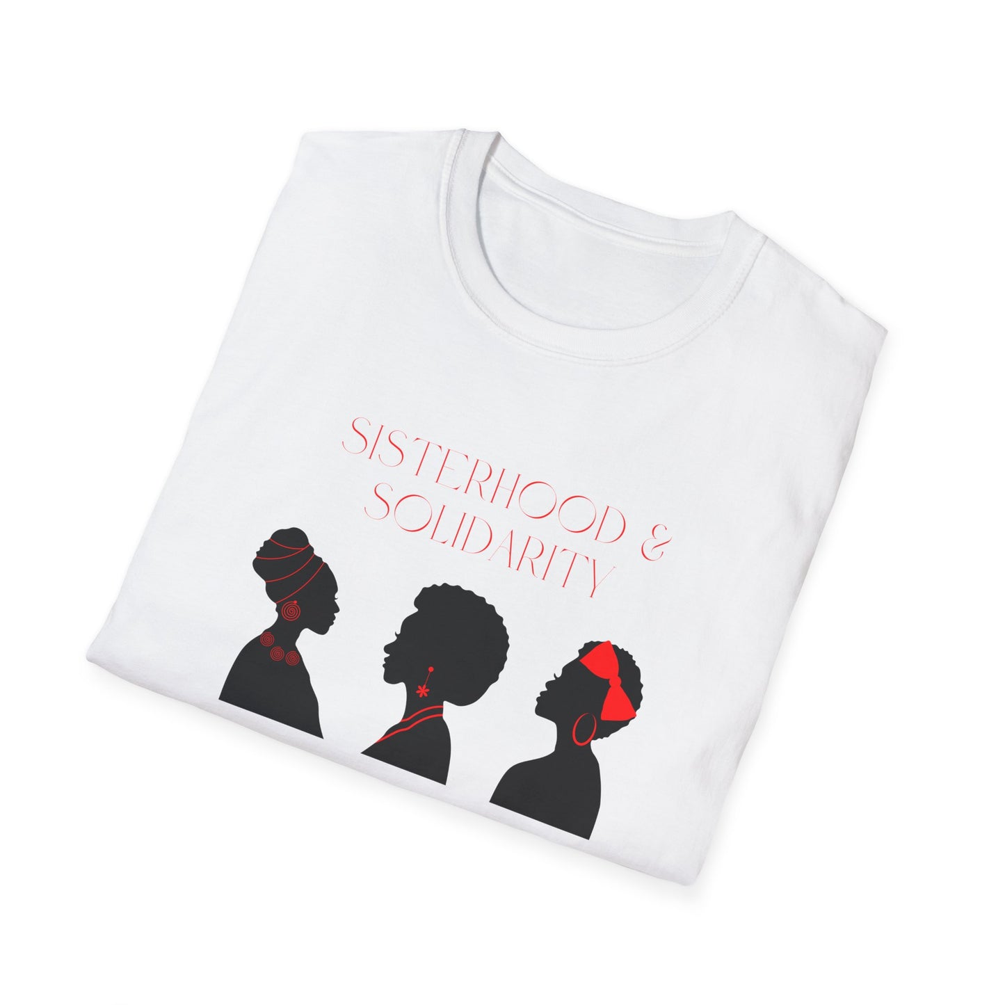 Chefao Sisterhood & Solidarity I, Unisex Softstyle T-Shirt