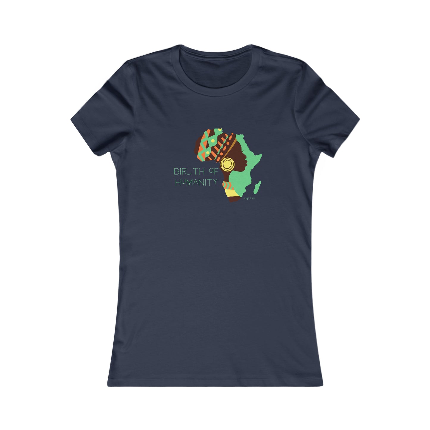 Birth of Humanity™ II, Women's Favorite Tee