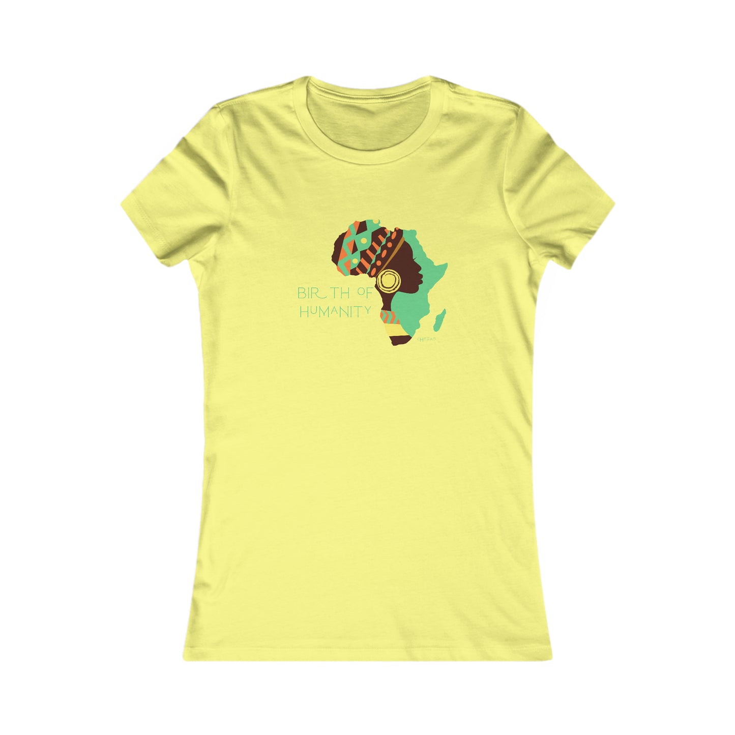 Birth of Humanity™ II, Women's Favorite Tee