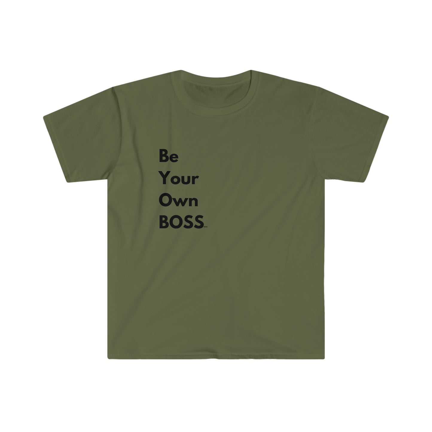 Be Your Own Boss, Unisex Softstyle T-Shirt