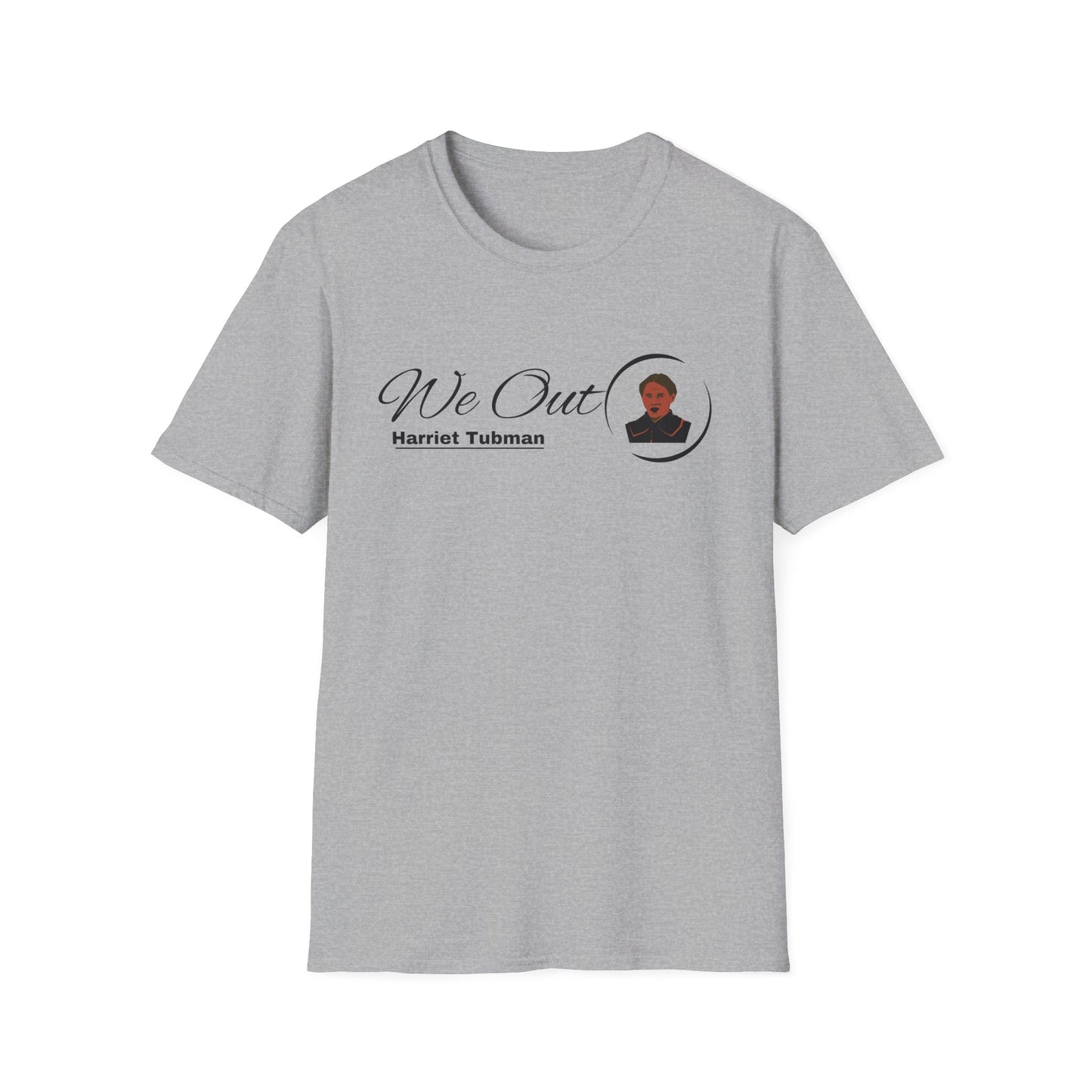 Harriet Tubman "We Out", Unisex Softstyle T-Shirt