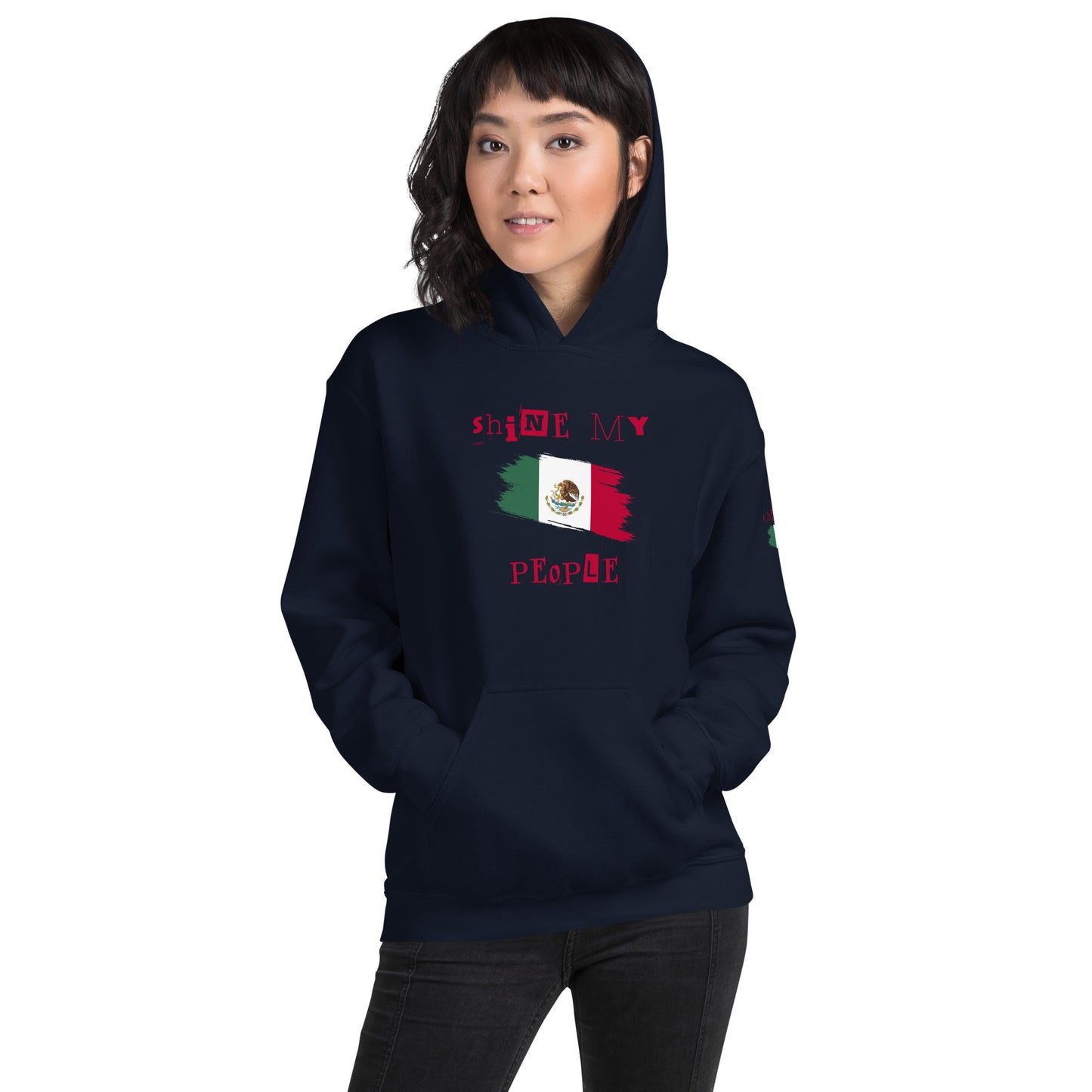 Shine My People Mexico II, Unisex Hoodie