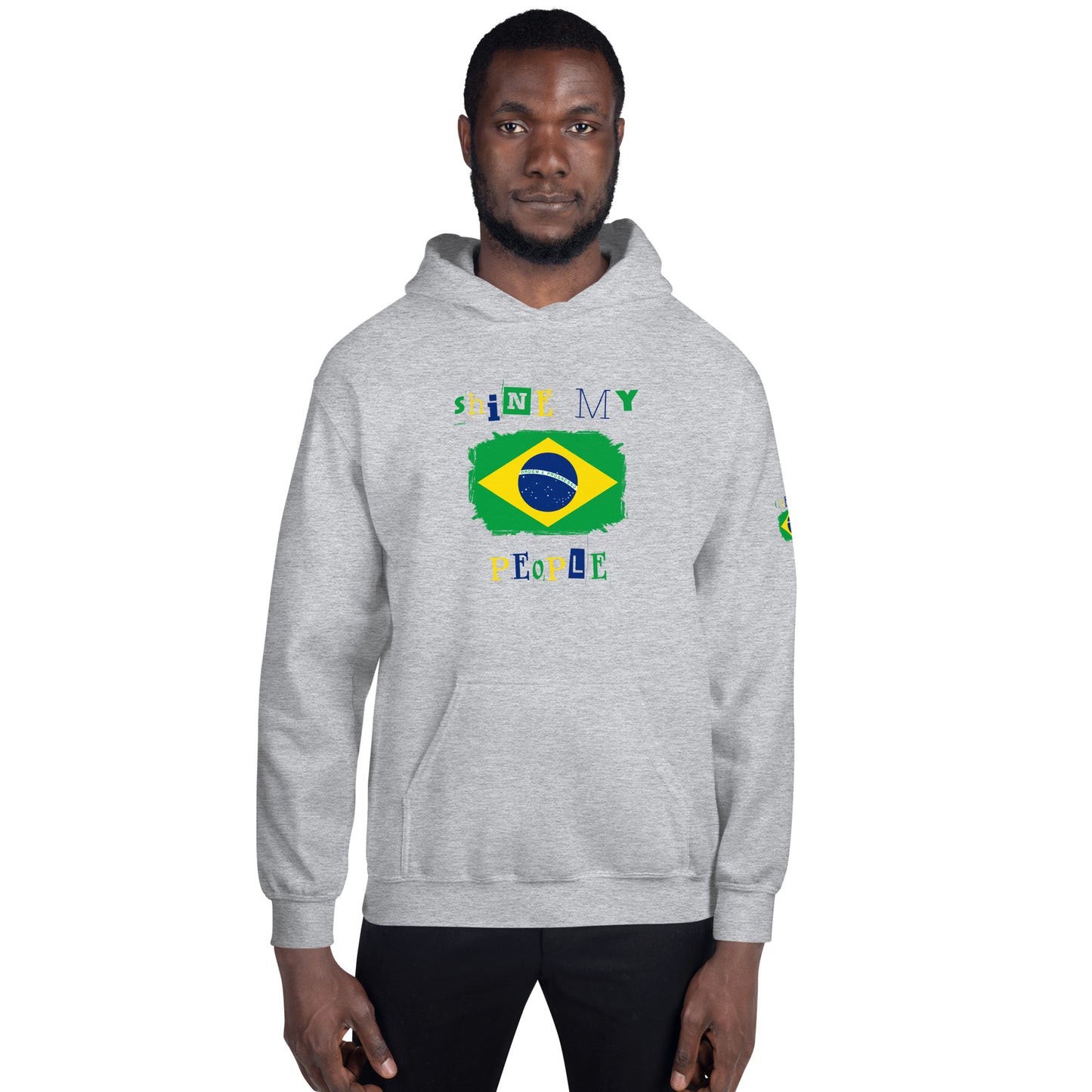 Shine My People Brasil I, Unisex Hoodie