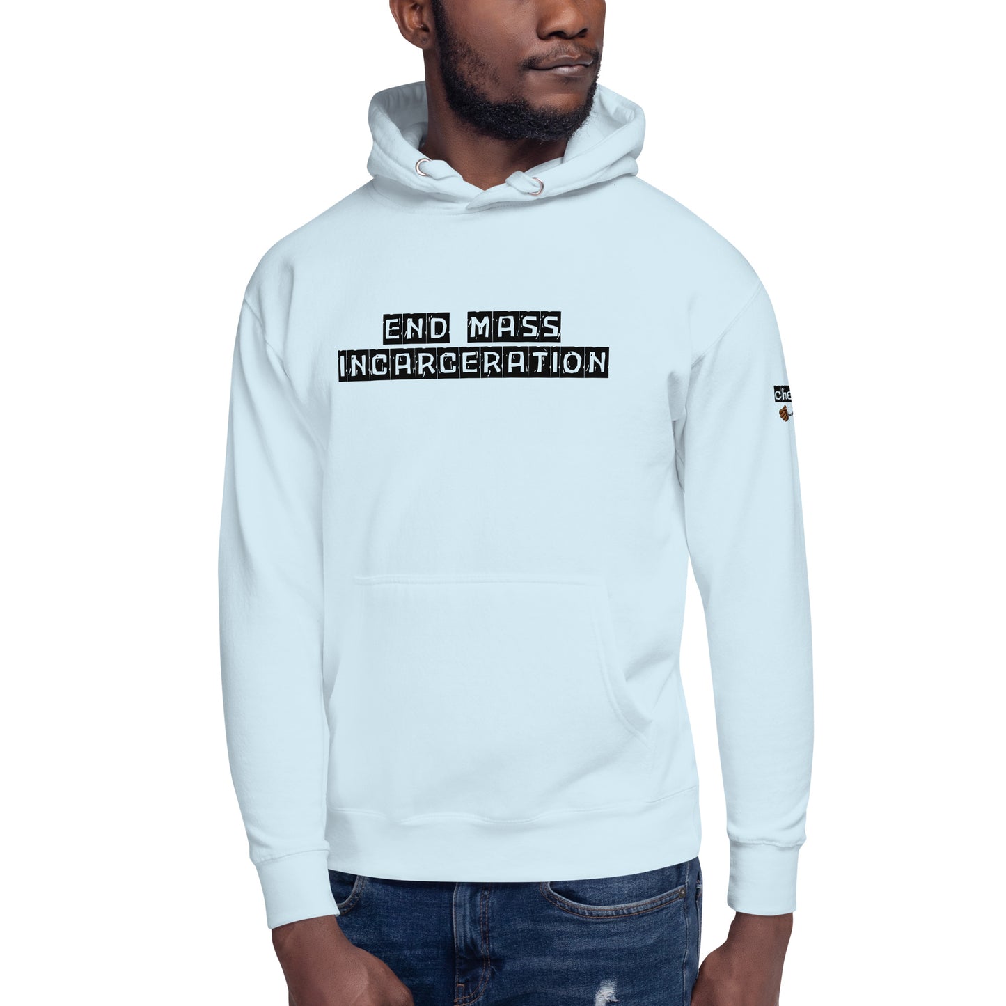 Chefao End Mass Incarceration I, Unisex Hoodie