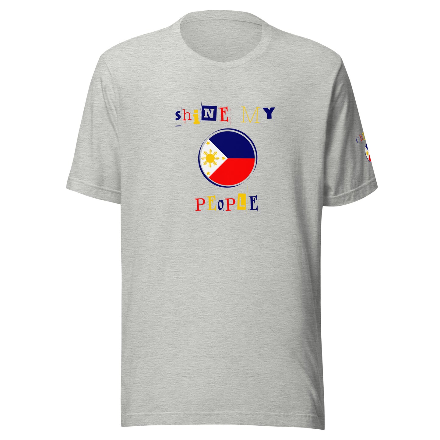 Shine My People Philippines I, Unisex t-shirt