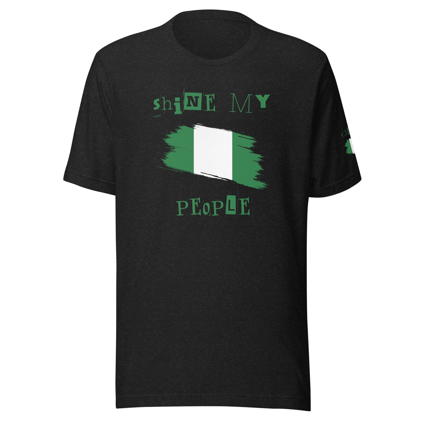 Shine My People Nigeria I, Unisex t-shirt
