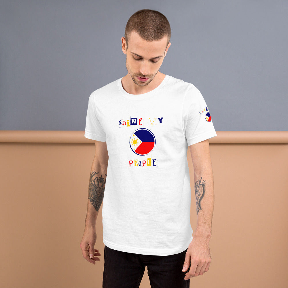 Shine My People Philippines I, Unisex t-shirt