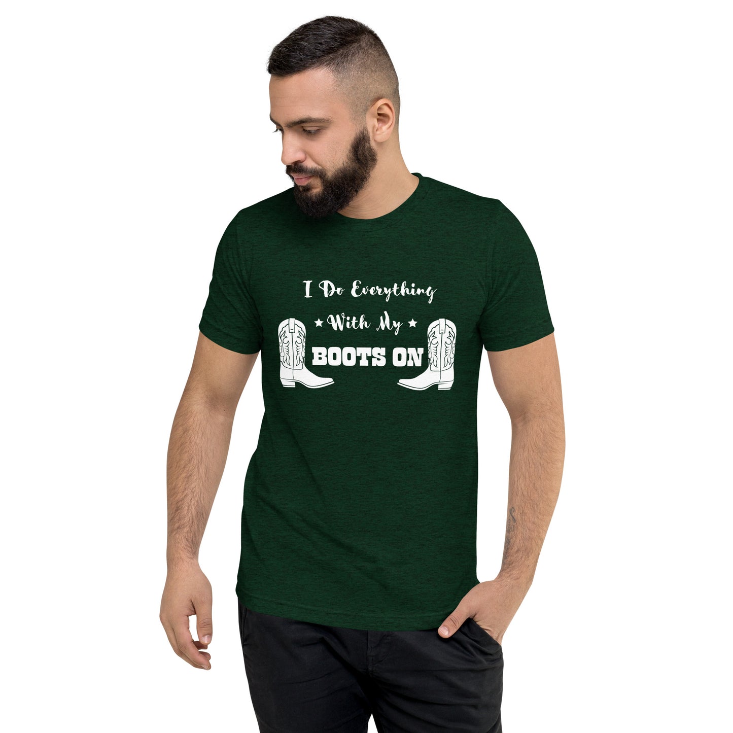 I Do Everything With My Boots On I, Short sleeve t-shirt