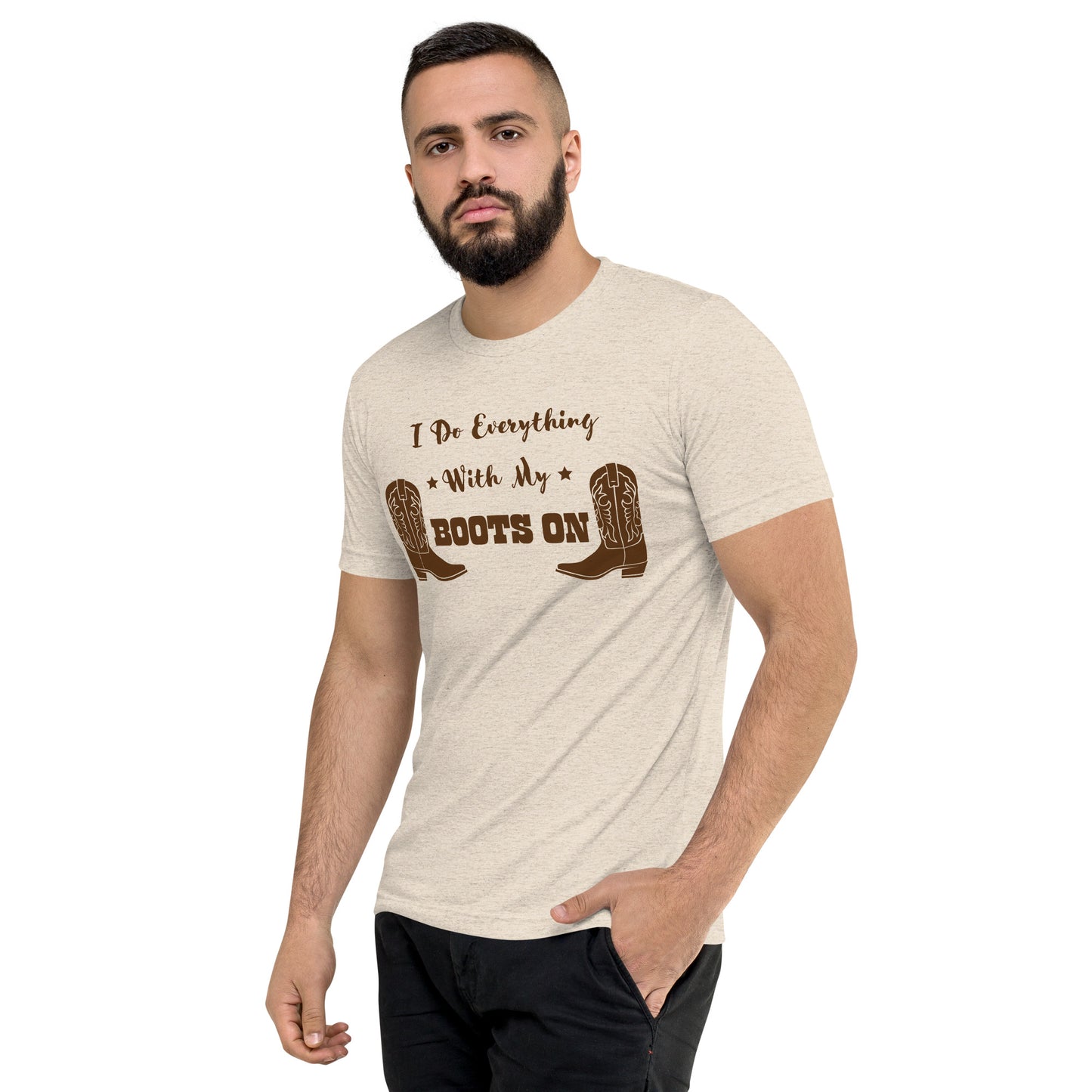 I Do Everything With My Boots On I, Short sleeve t-shirt