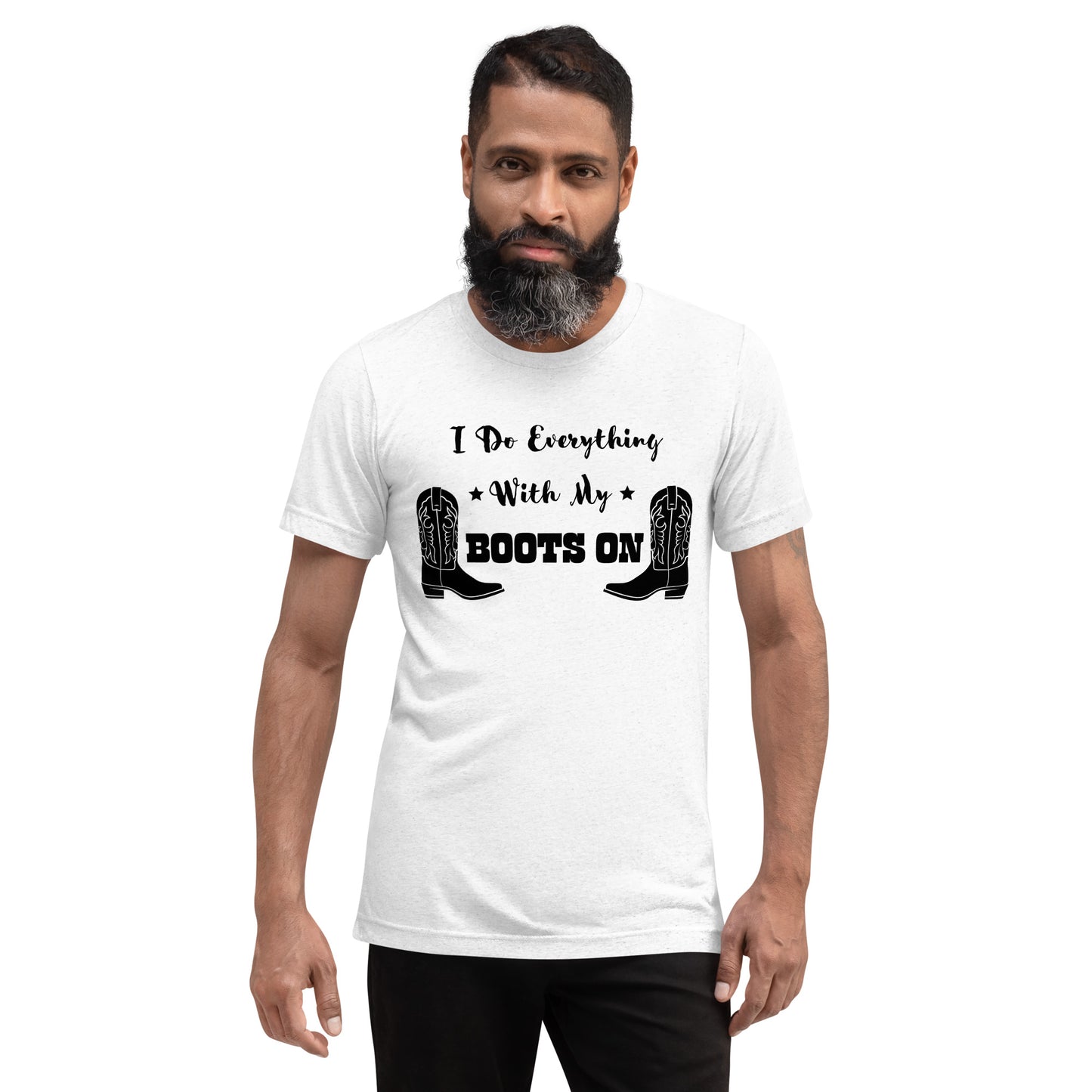 I Do Everything With My Boots On I, Short sleeve t-shirt
