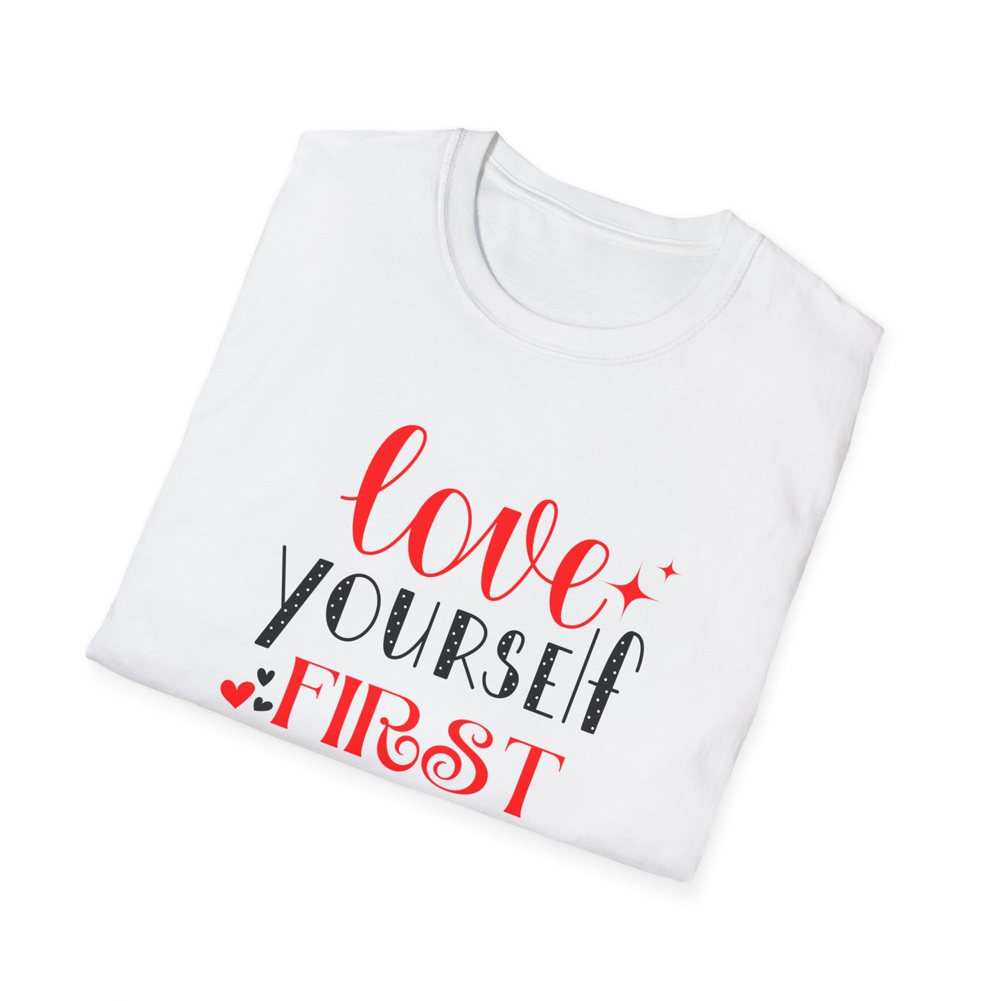 Love Yourself First I, Unisex Softstyle T-Shirt