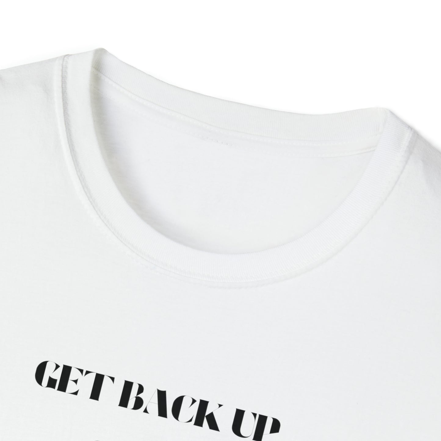 Chefao Get Back Up I, Unisex Softstyle T-Shirt