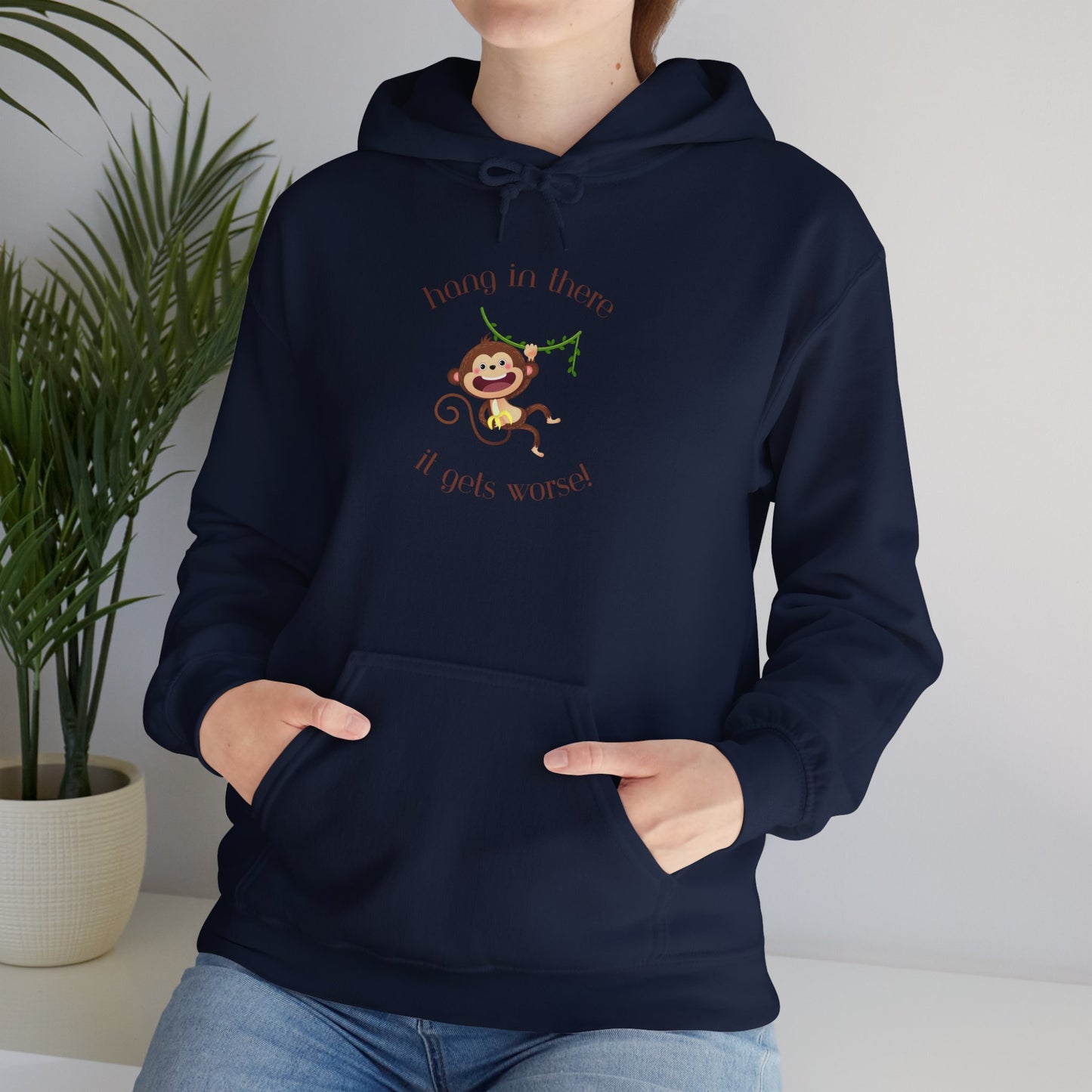 Hang In There It Gets Worse I, Unisex Heavy Blend™ Hooded Sweatshirt