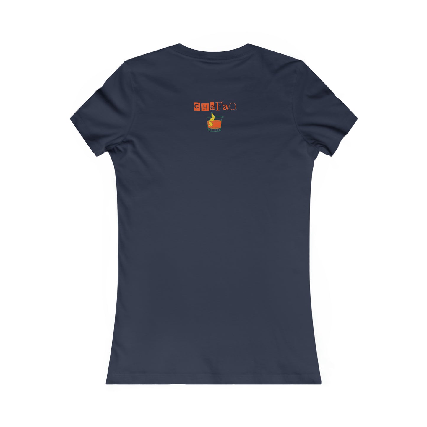 I'm an Old Fashioned Kinda Girl, Women's Favorite Tee