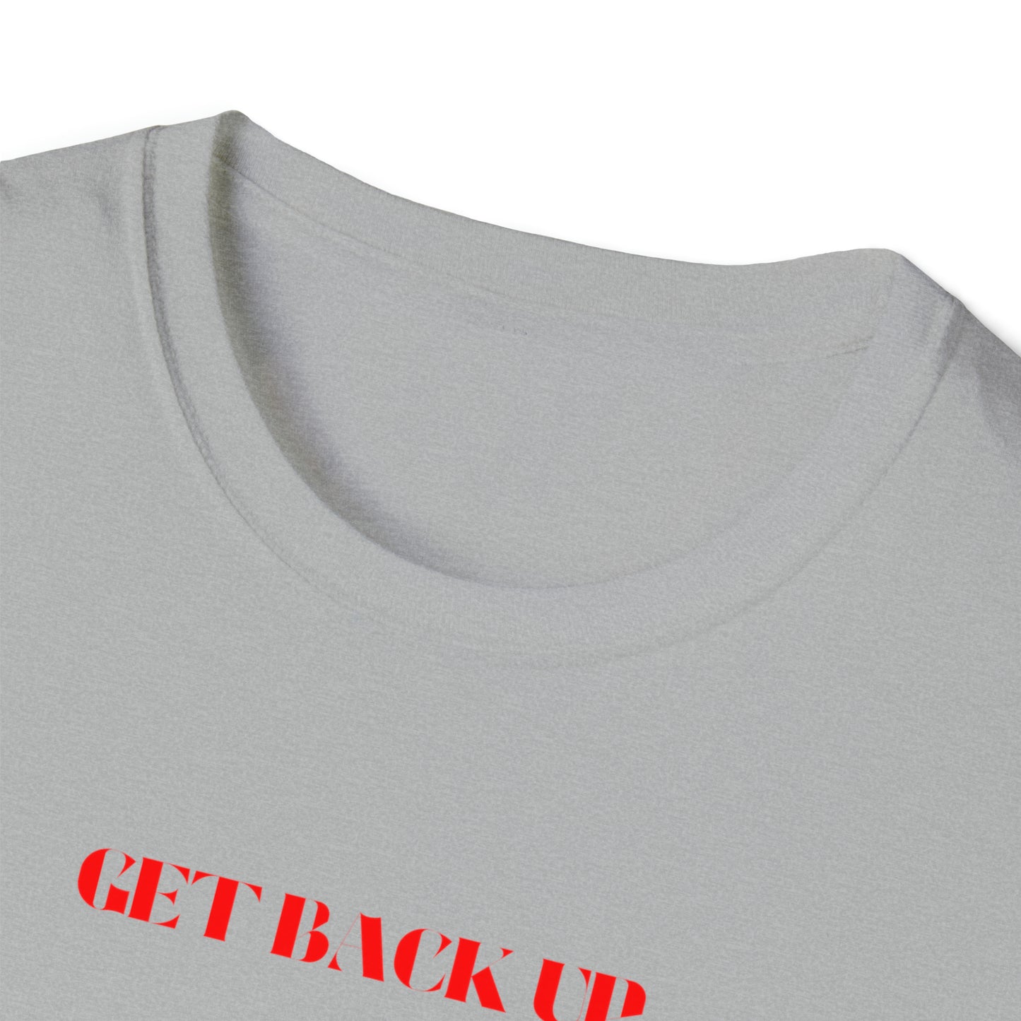 Chefao Get Back Up I, Unisex Softstyle T-Shirt