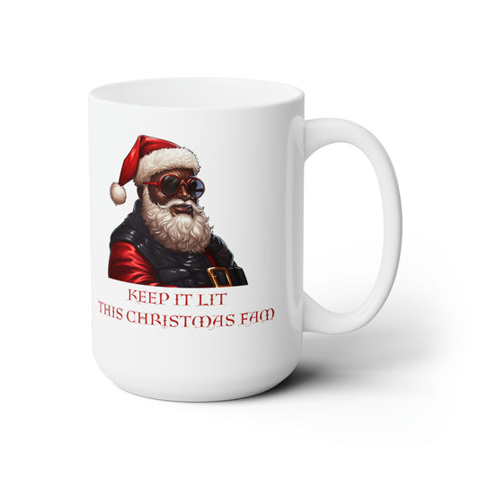 Keep It Lit This Christmas Fam, Ceramic Mug 15oz