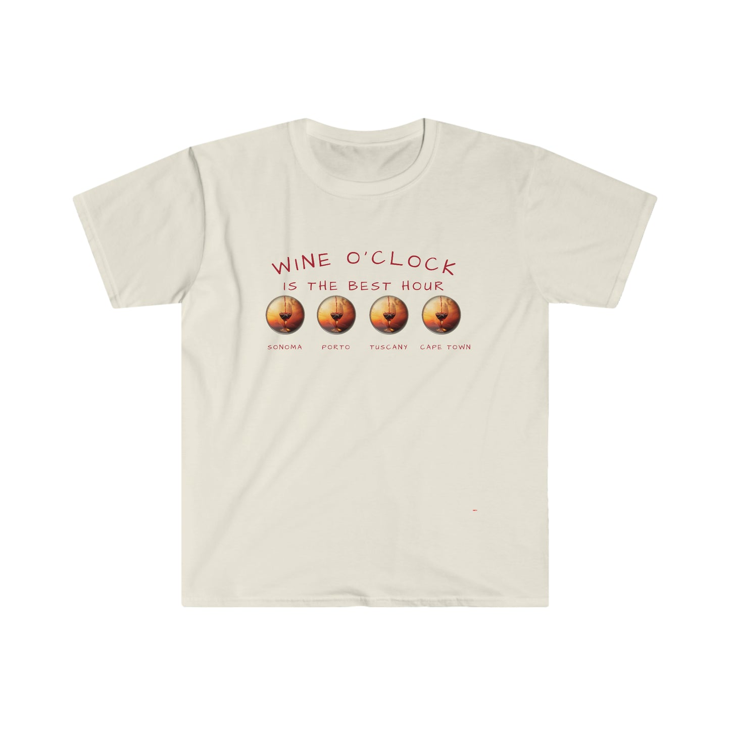 Wine O'Clock is the Best Hour, Unisex Softstyle T-Shirt