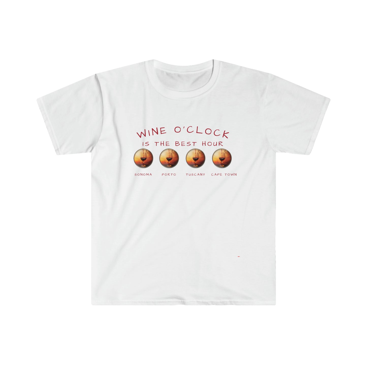 Wine O'Clock is the Best Hour, Unisex Softstyle T-Shirt