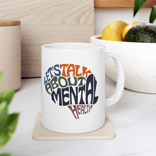 Mental Health II, White Coffee Mug, 11oz