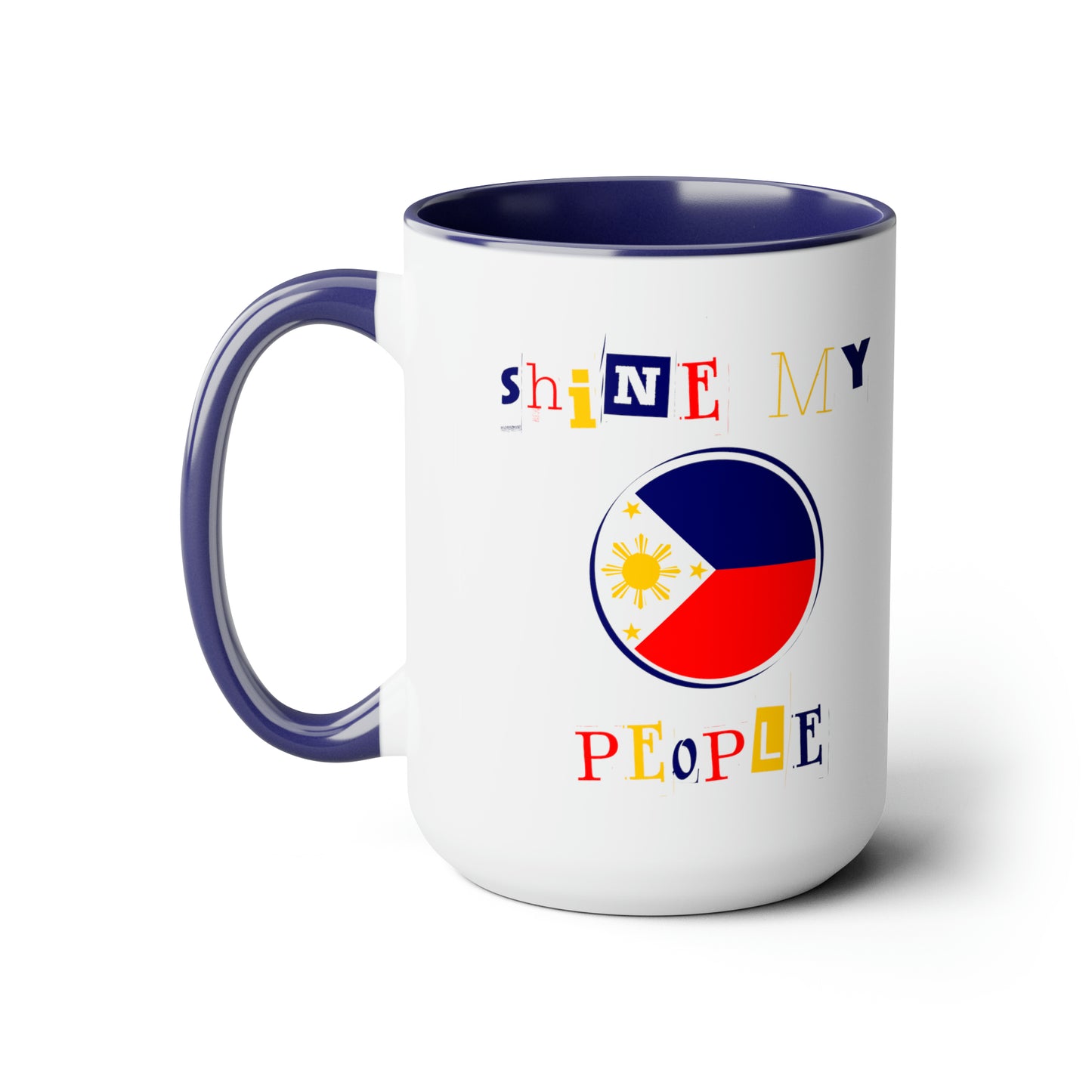 Shine My People Philippines I, Two-Tone Coffee Mugs, 15oz