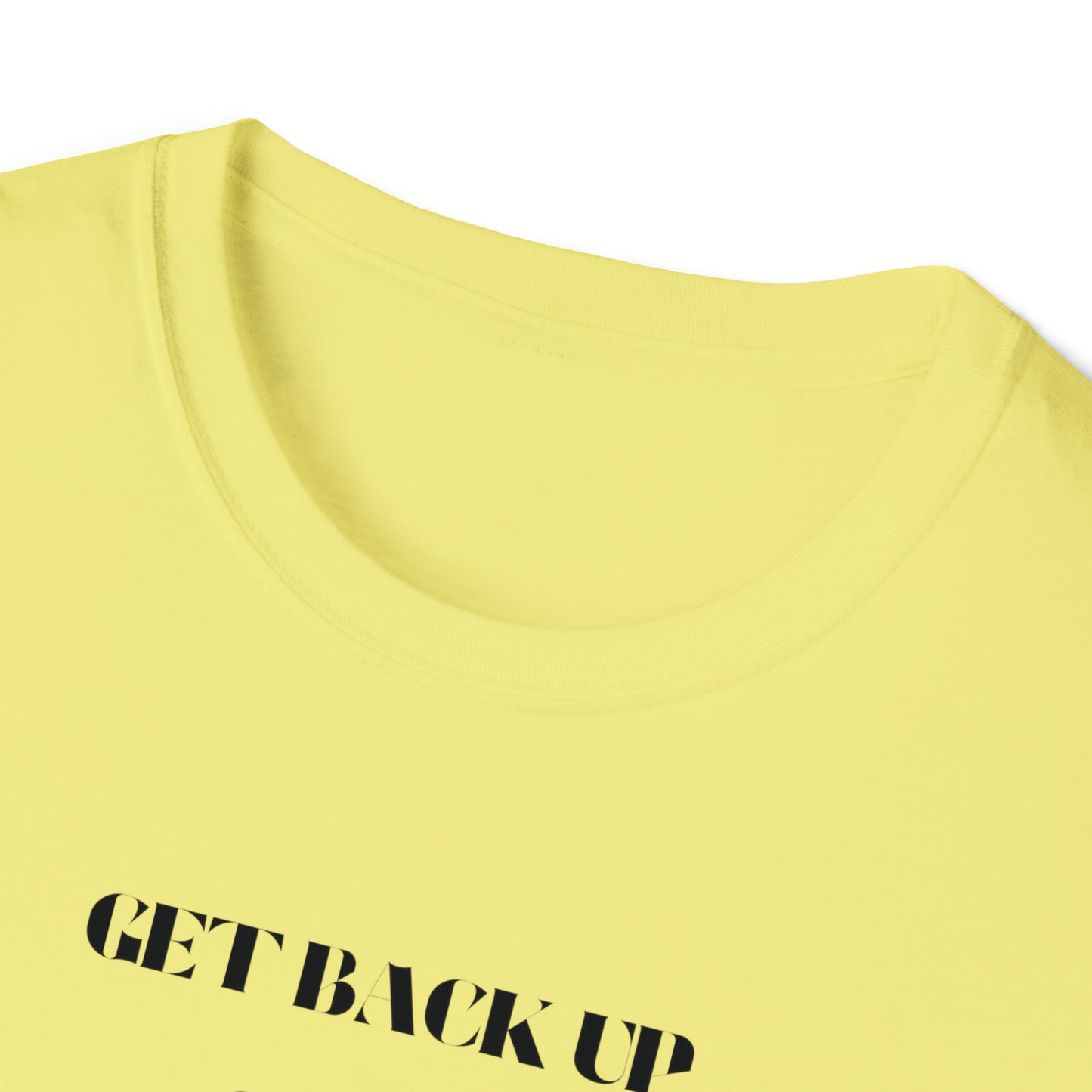 Chefao Get Back Up I, Unisex Softstyle T-Shirt